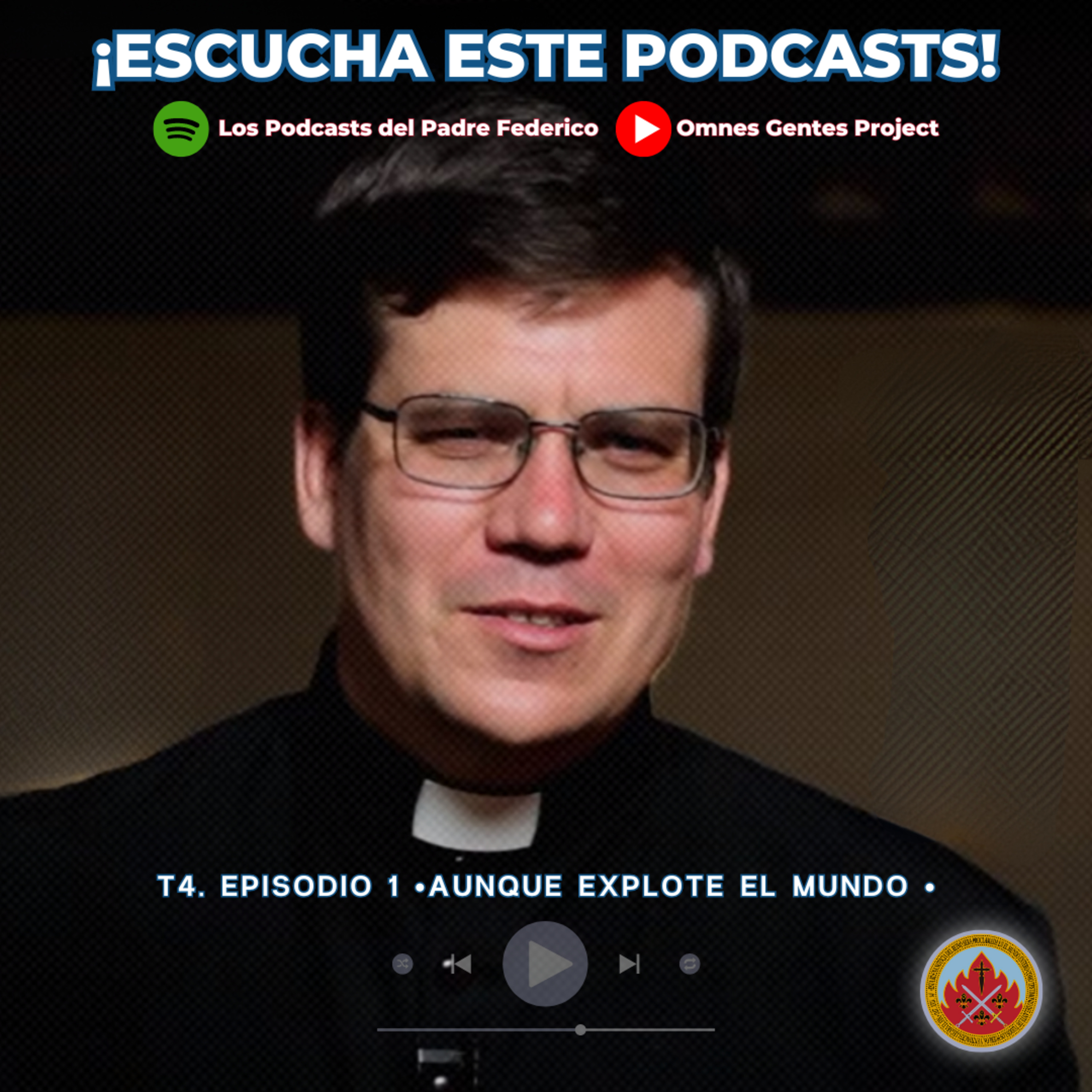 Los Podcasts del Padre Federico