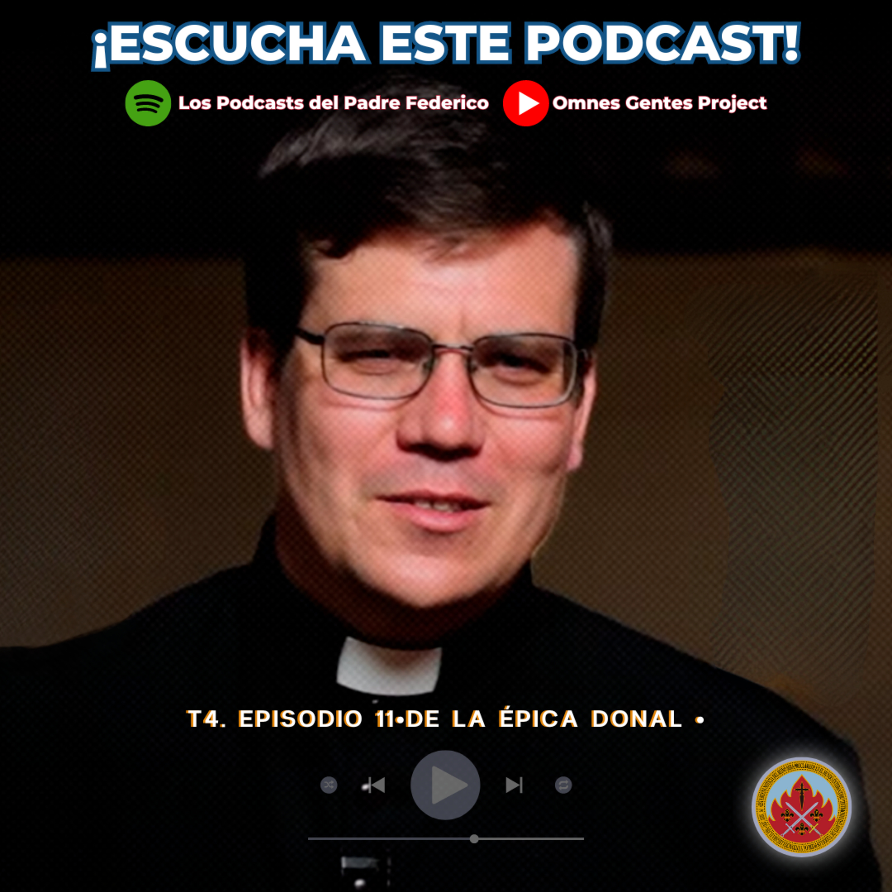 Los Podcasts del Padre Federico