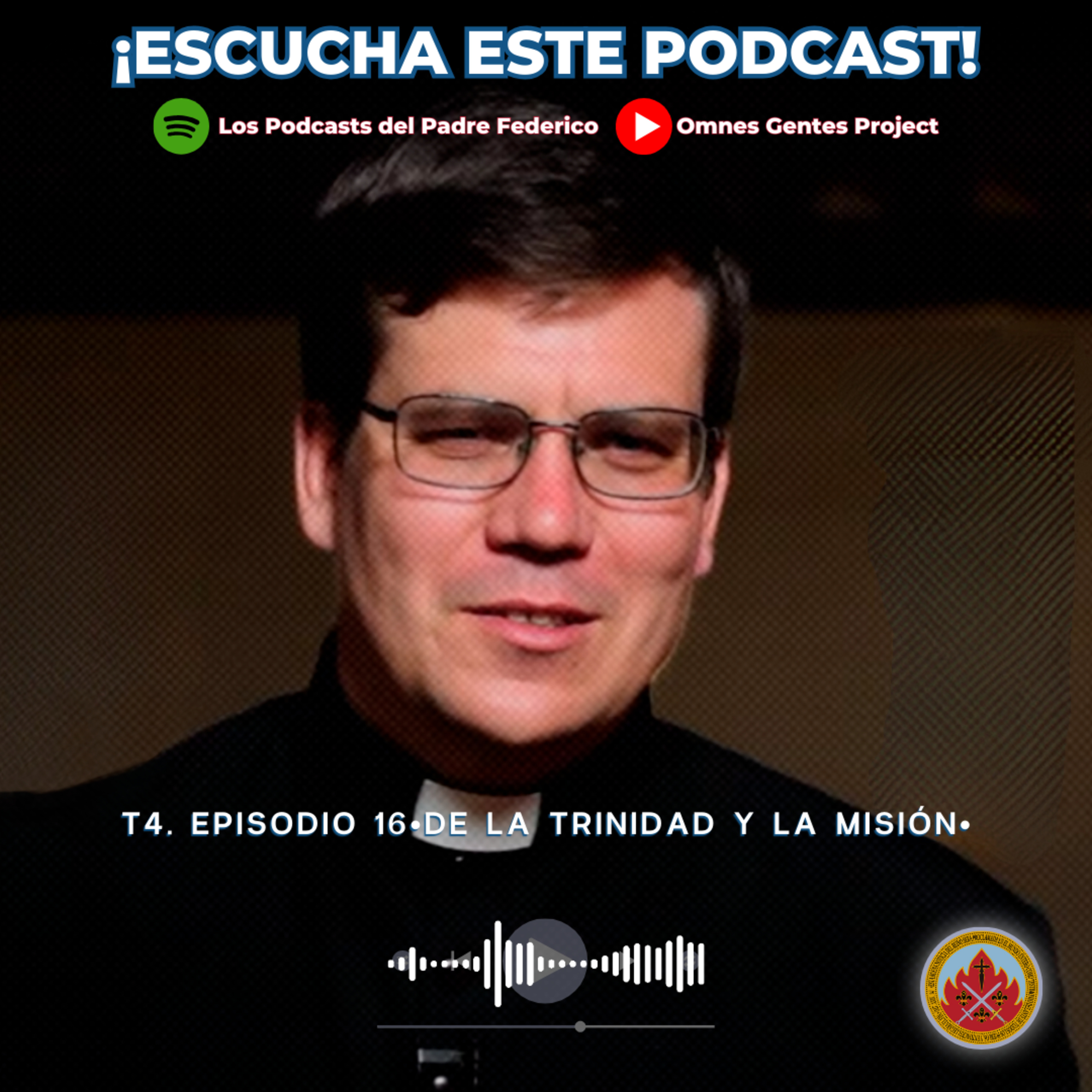 Los Podcasts del Padre Federico