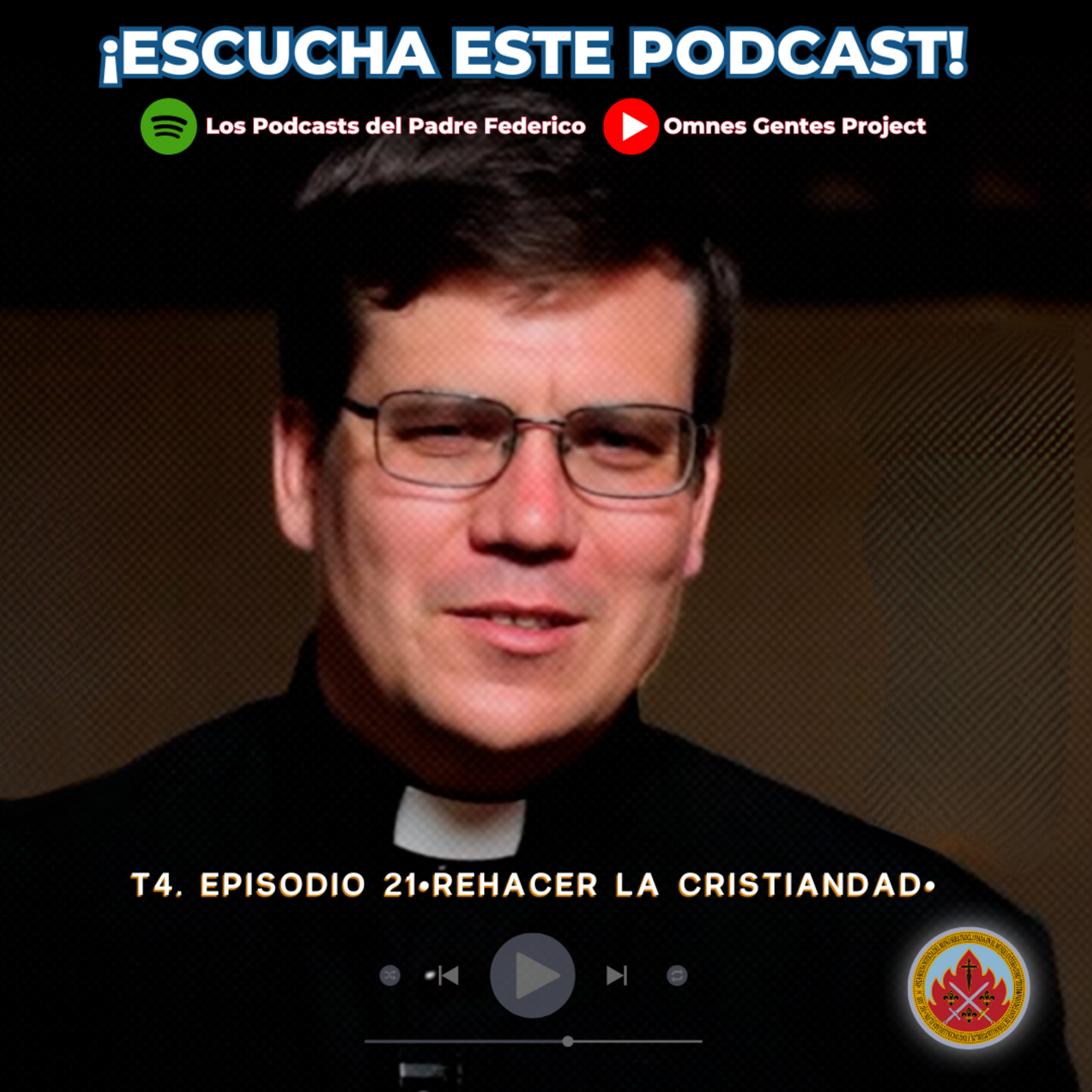Los Podcasts del Padre Federico