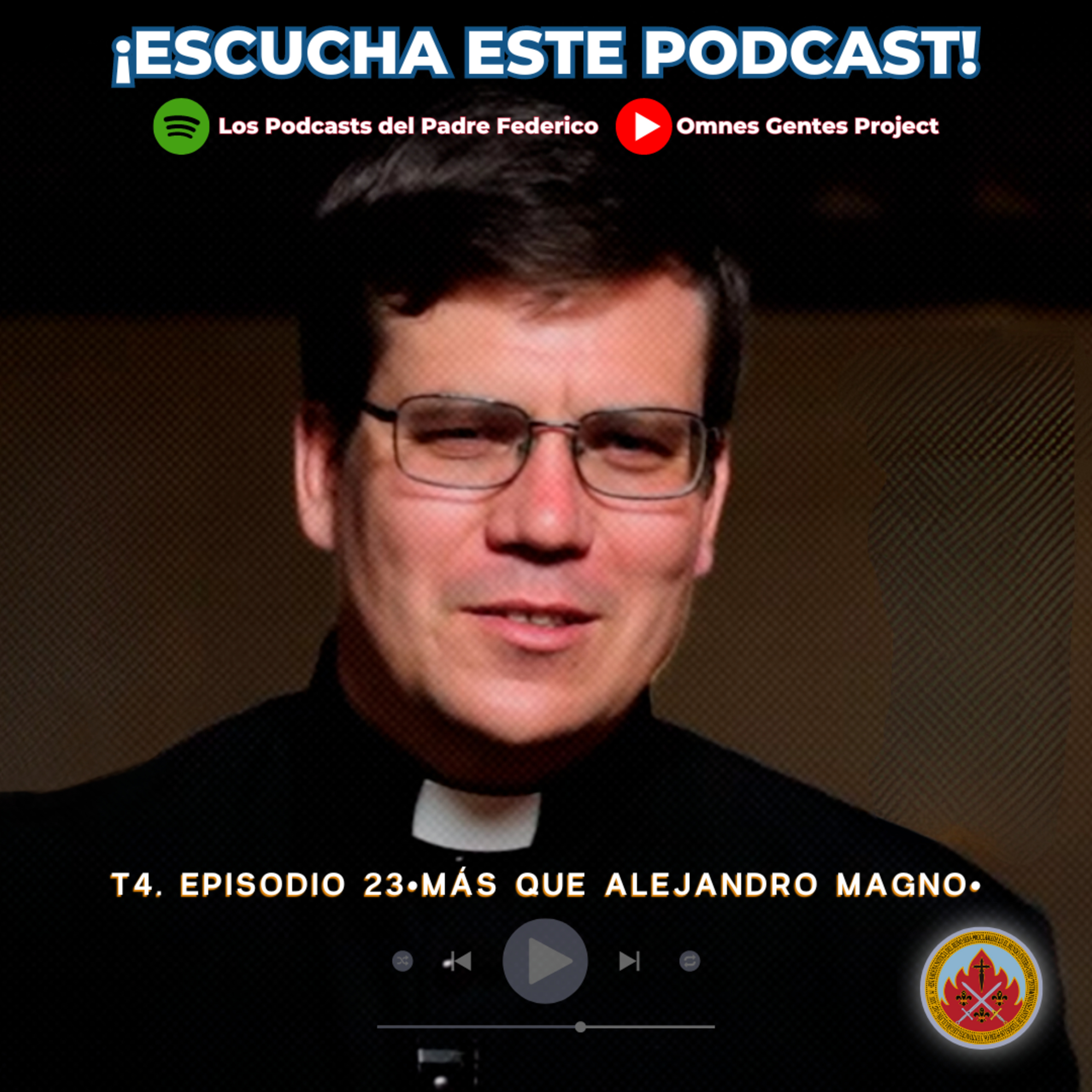 Los Podcasts del Padre Federico