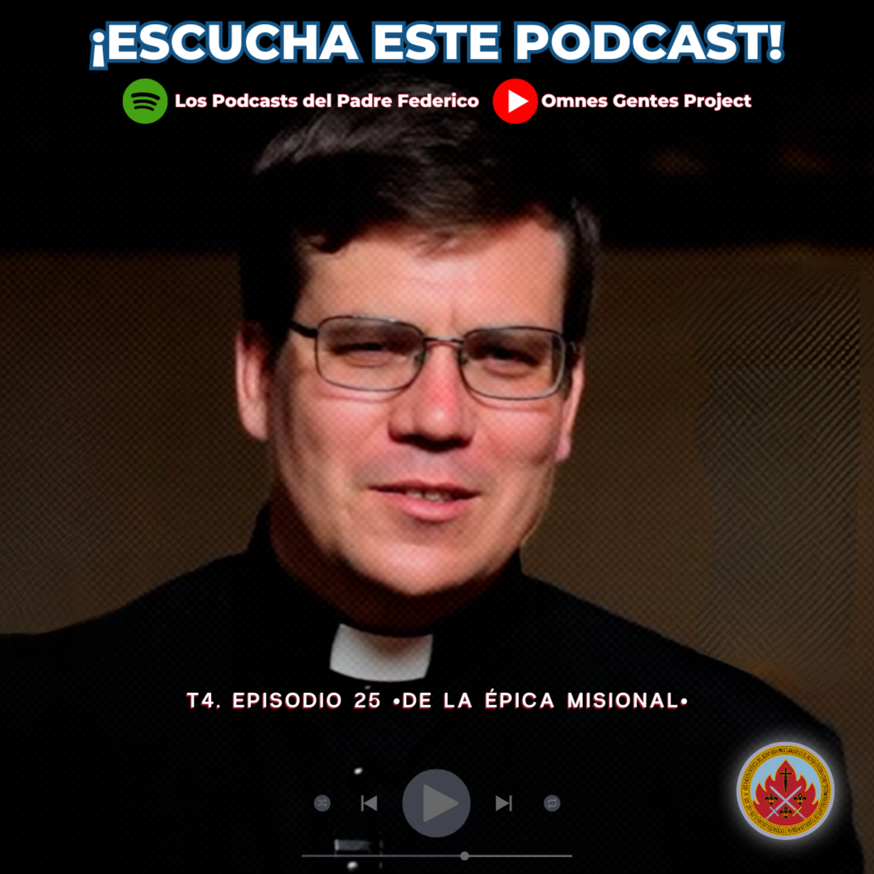 Los Podcasts del Padre Federico