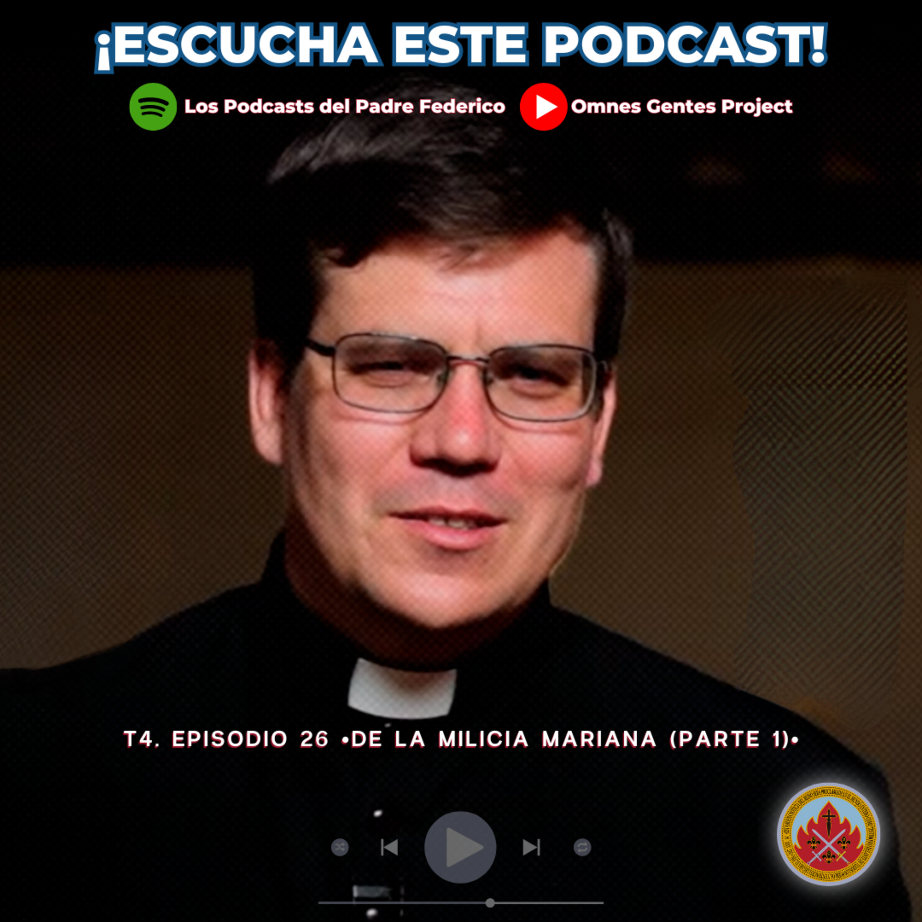 Los Podcasts del Padre Federico