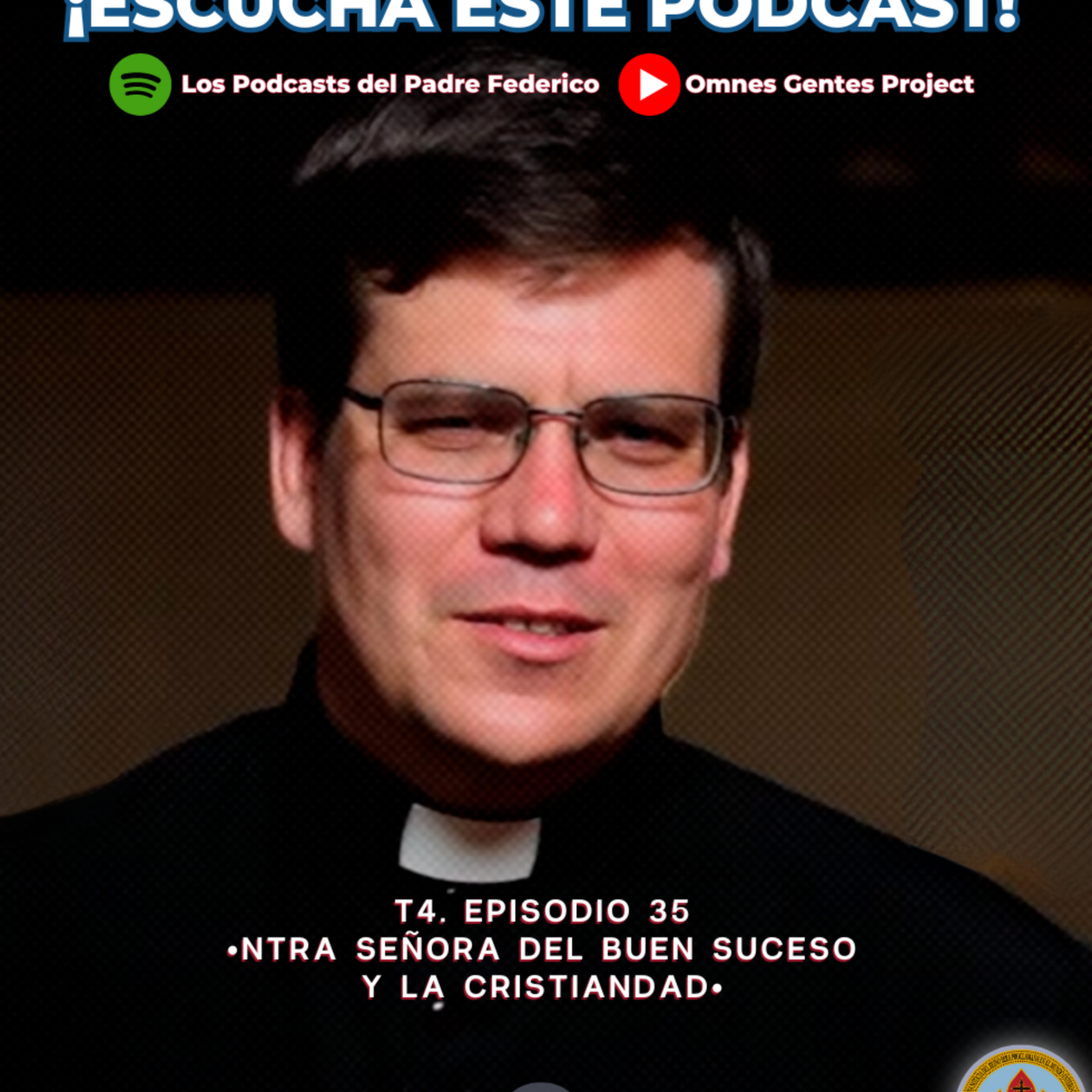Los Podcasts del Padre Federico