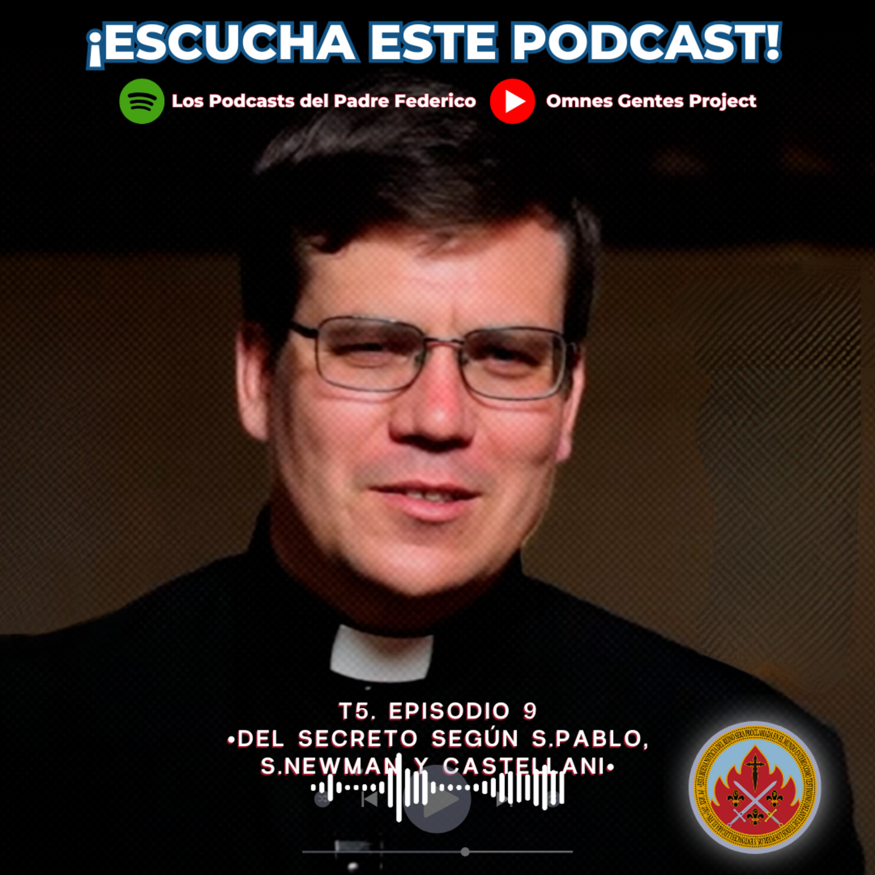 Los Podcasts del Padre Federico
