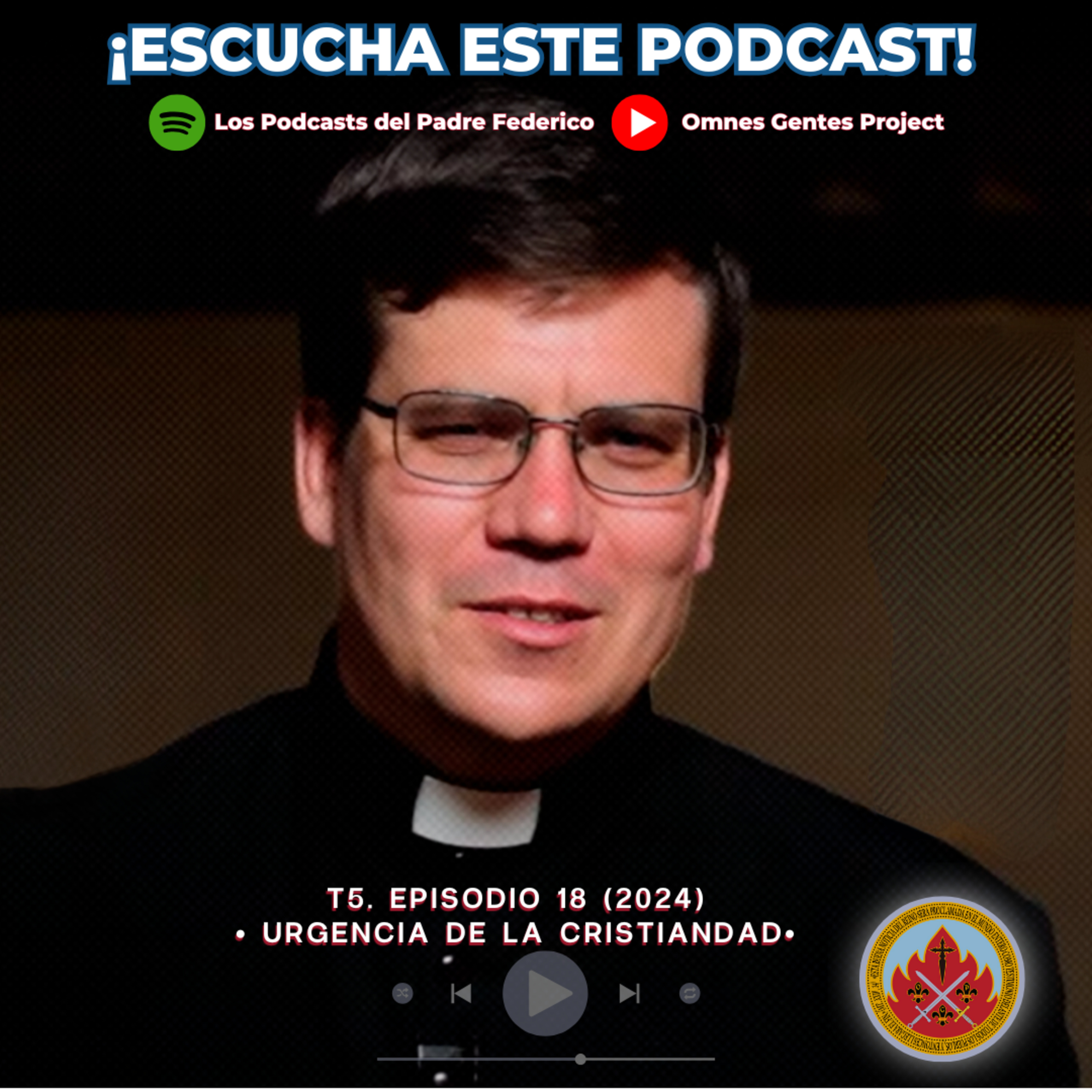Los Podcasts del Padre Federico