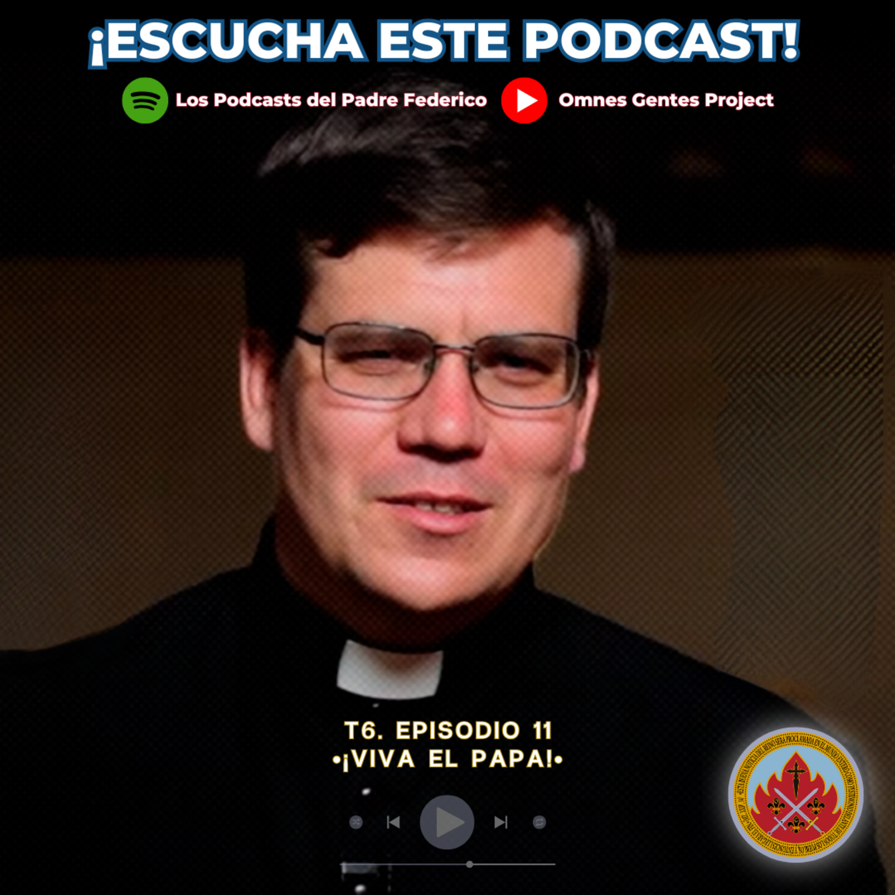 Los Podcasts del Padre Federico