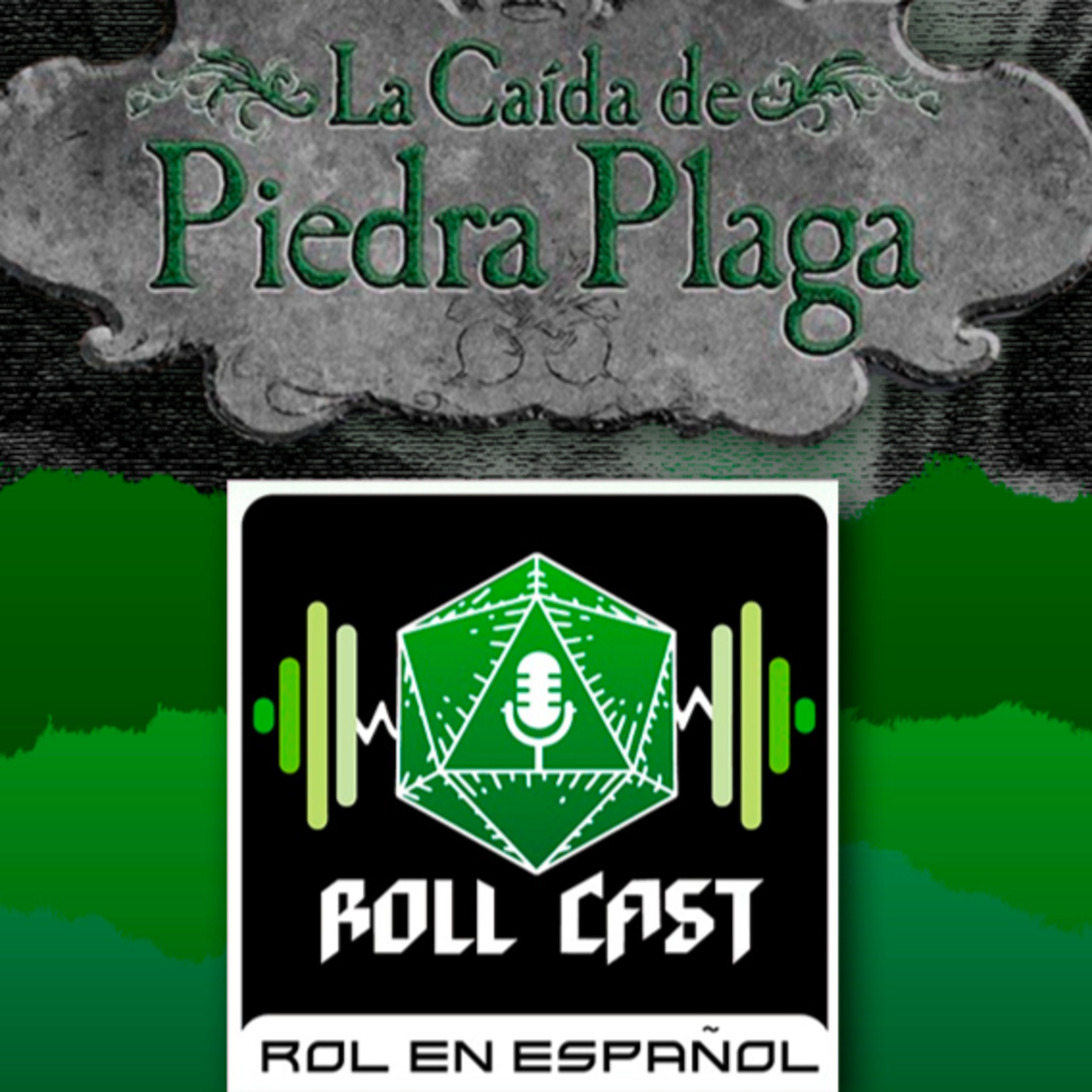 Último Episodio - La Caída de Piedra Plaga Sesión 25- Play Cast - Pathfinder 2E 🧪🗿 episode artwork