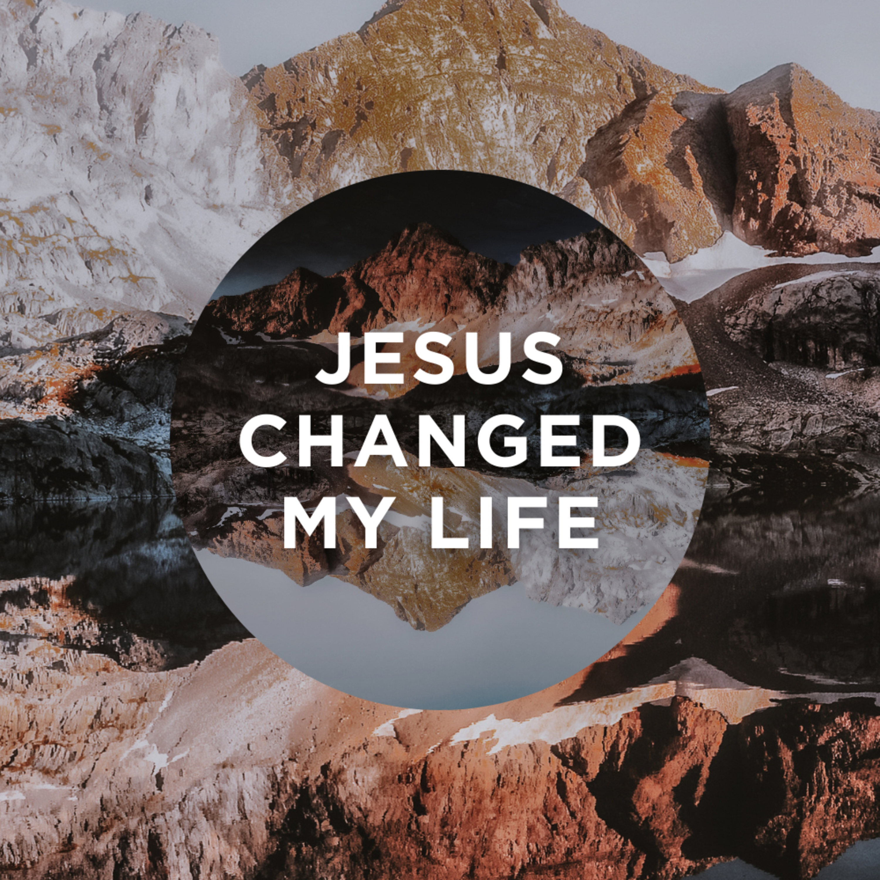 Jesus Changed My Life - Katharine & Tevon's Stories episode artwork