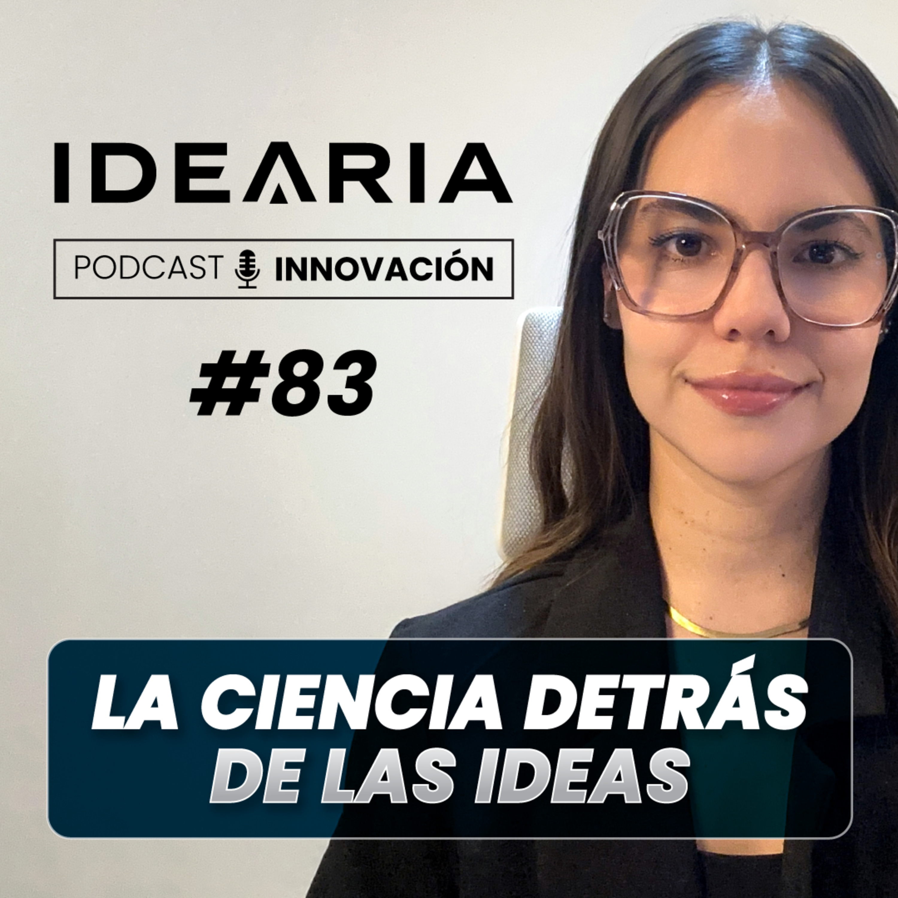 #83 - Creatividad con estructura: el verdadero secreto de la innovación | Montserrat Gispert