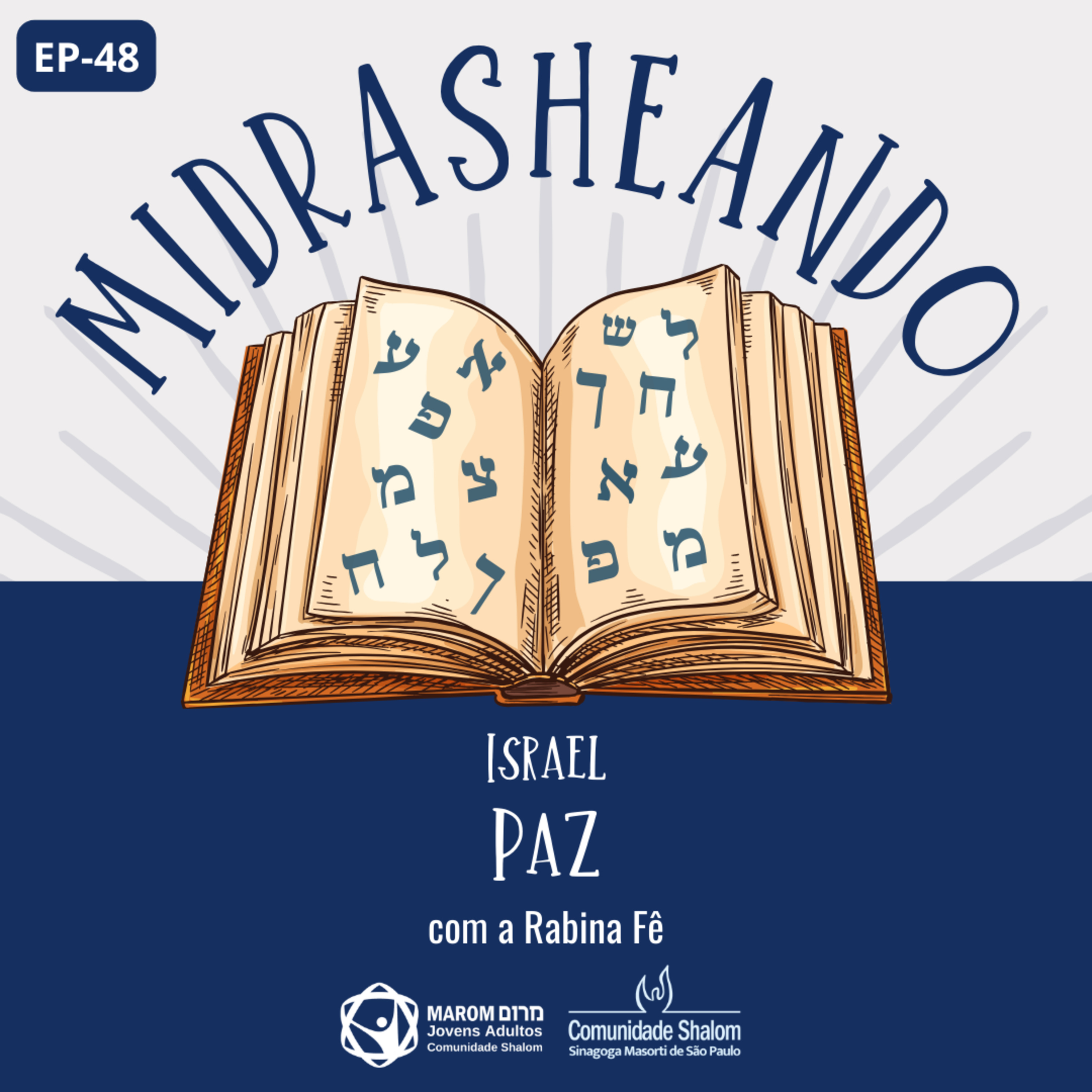 Midrasheando - As histórias da tradição nos dias de hoje