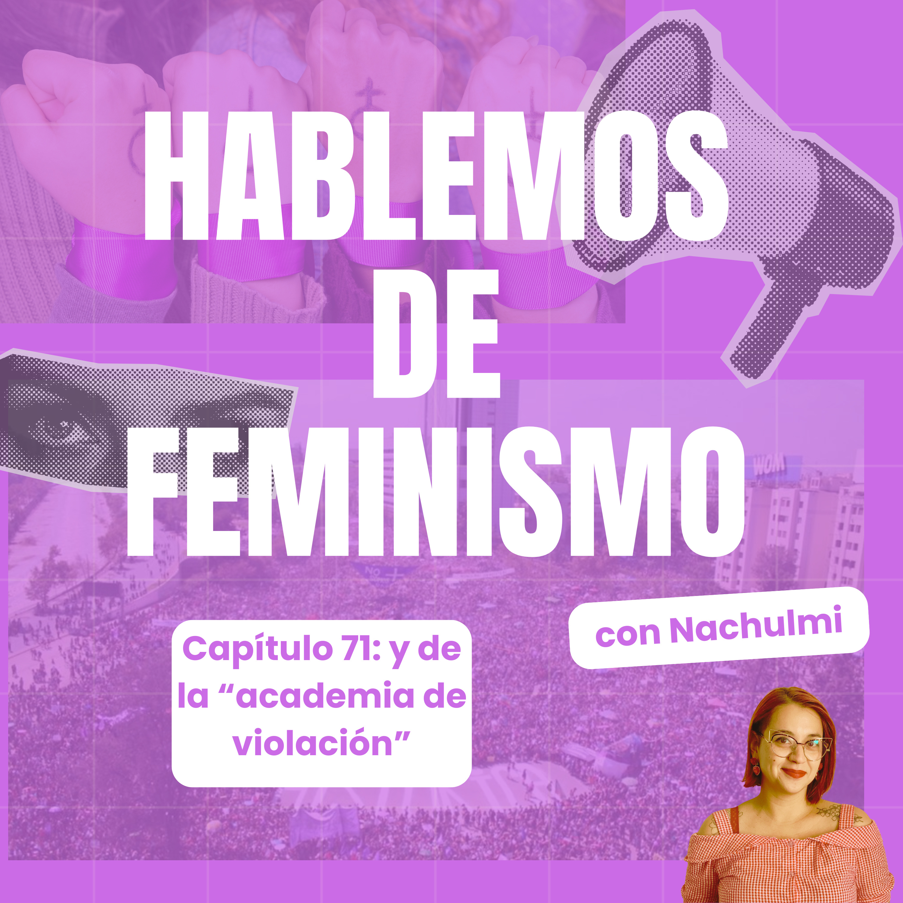 Hablemos de feminismo: y de la "academia de violación"