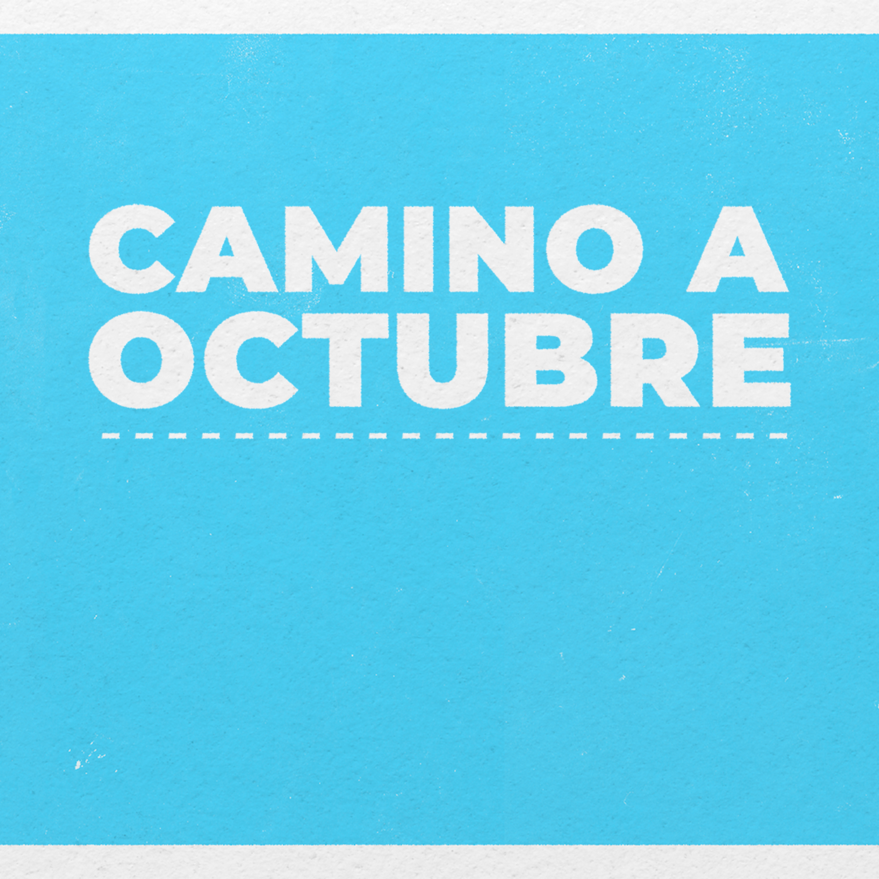 Camino a Octubre - 24 de Julio de 2023 - Radio Monk