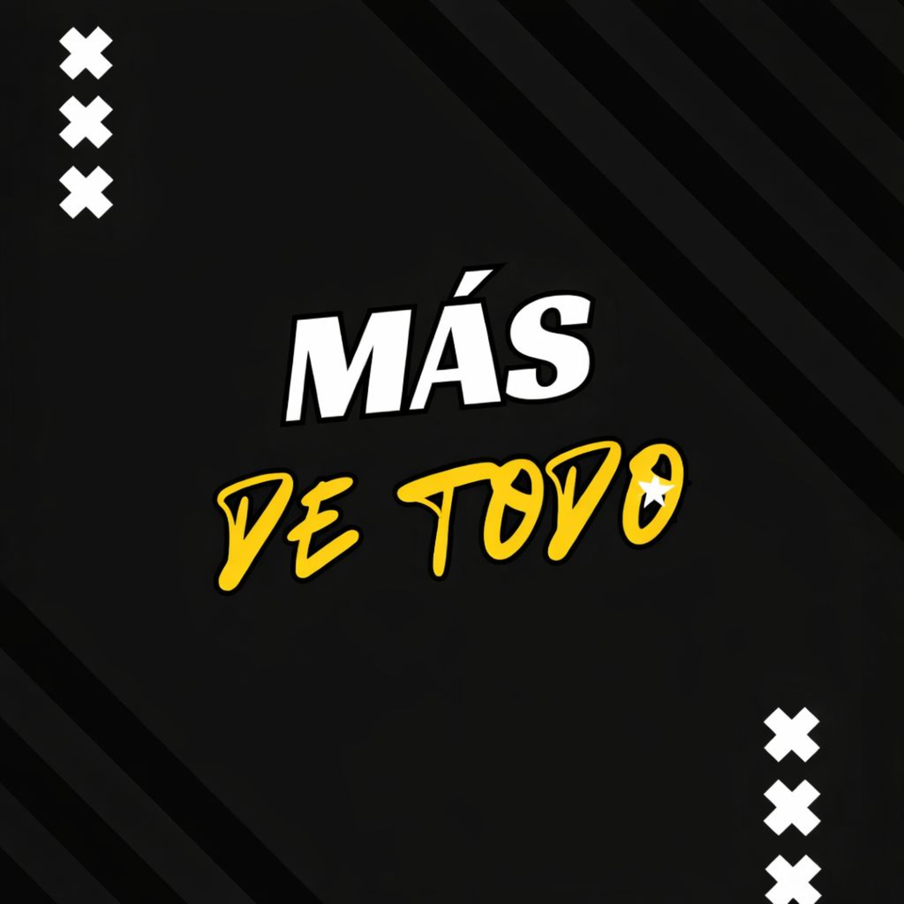 Más de todo - 18 de Abril de 2026