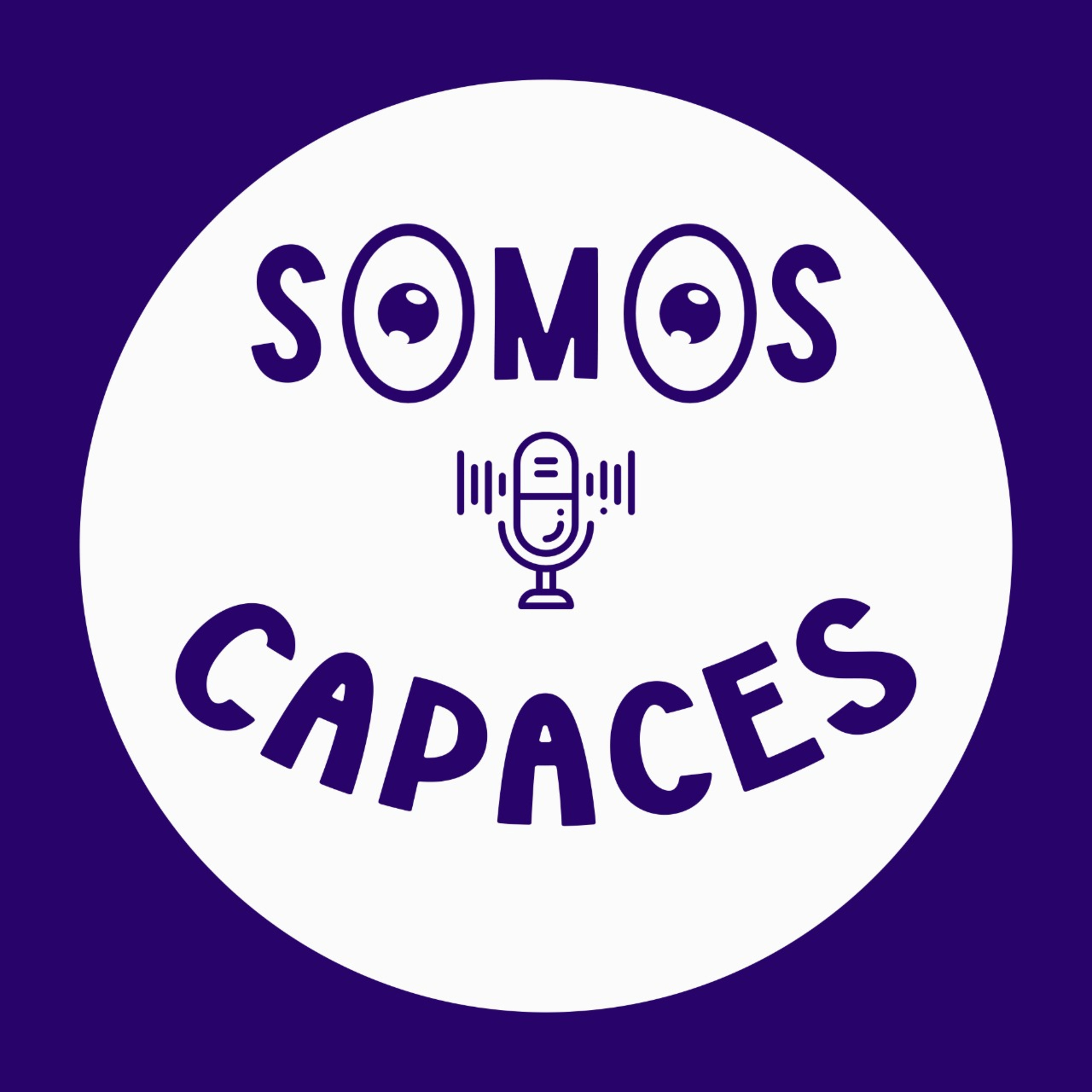 Somos Capaces - 10 de Julio de 2026 episode artwork