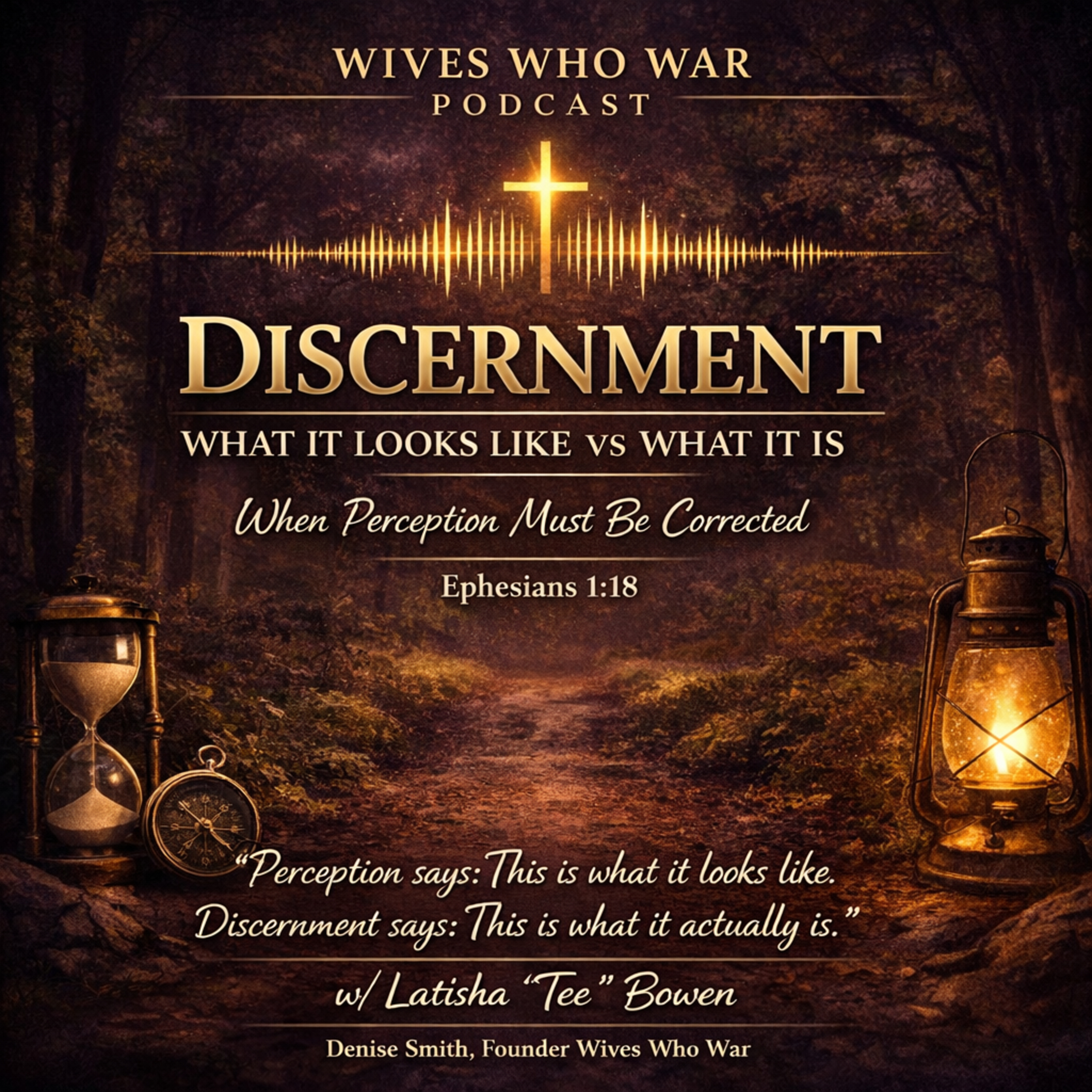 Discernment: What It Looks Like vs What It Is