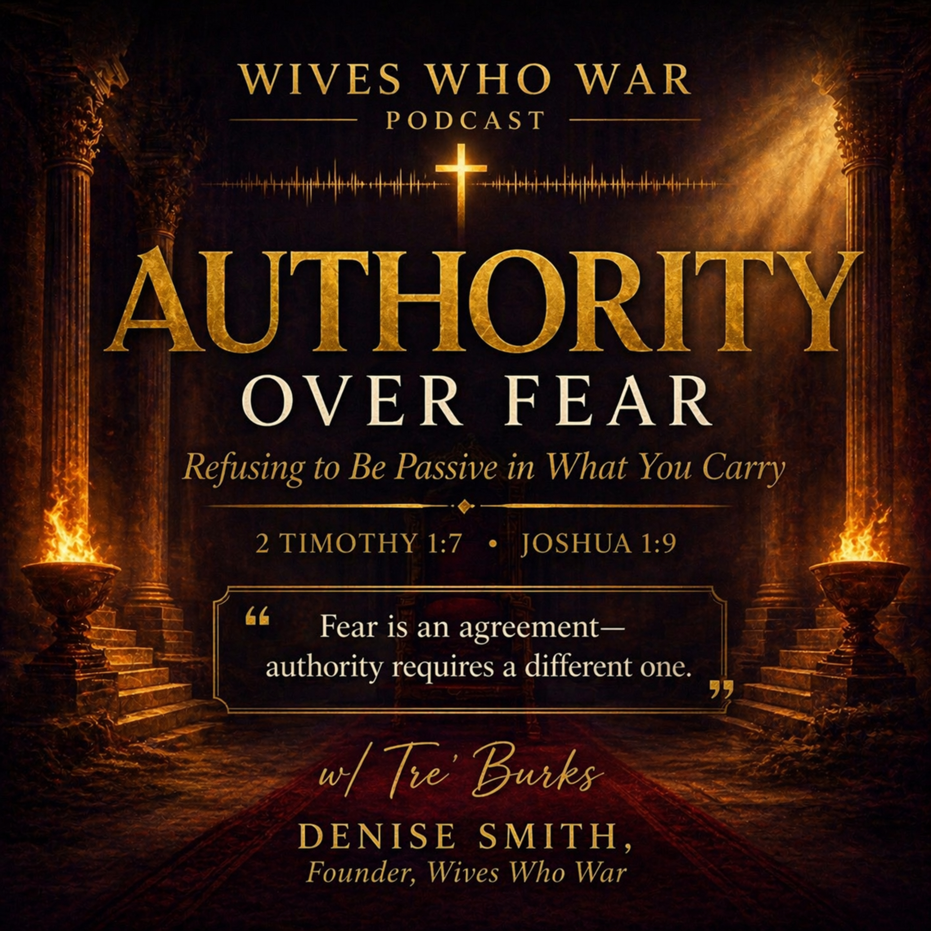 Authority Over Fear: Refusing to Be Passive in What You Carry w/ Tre' Burks