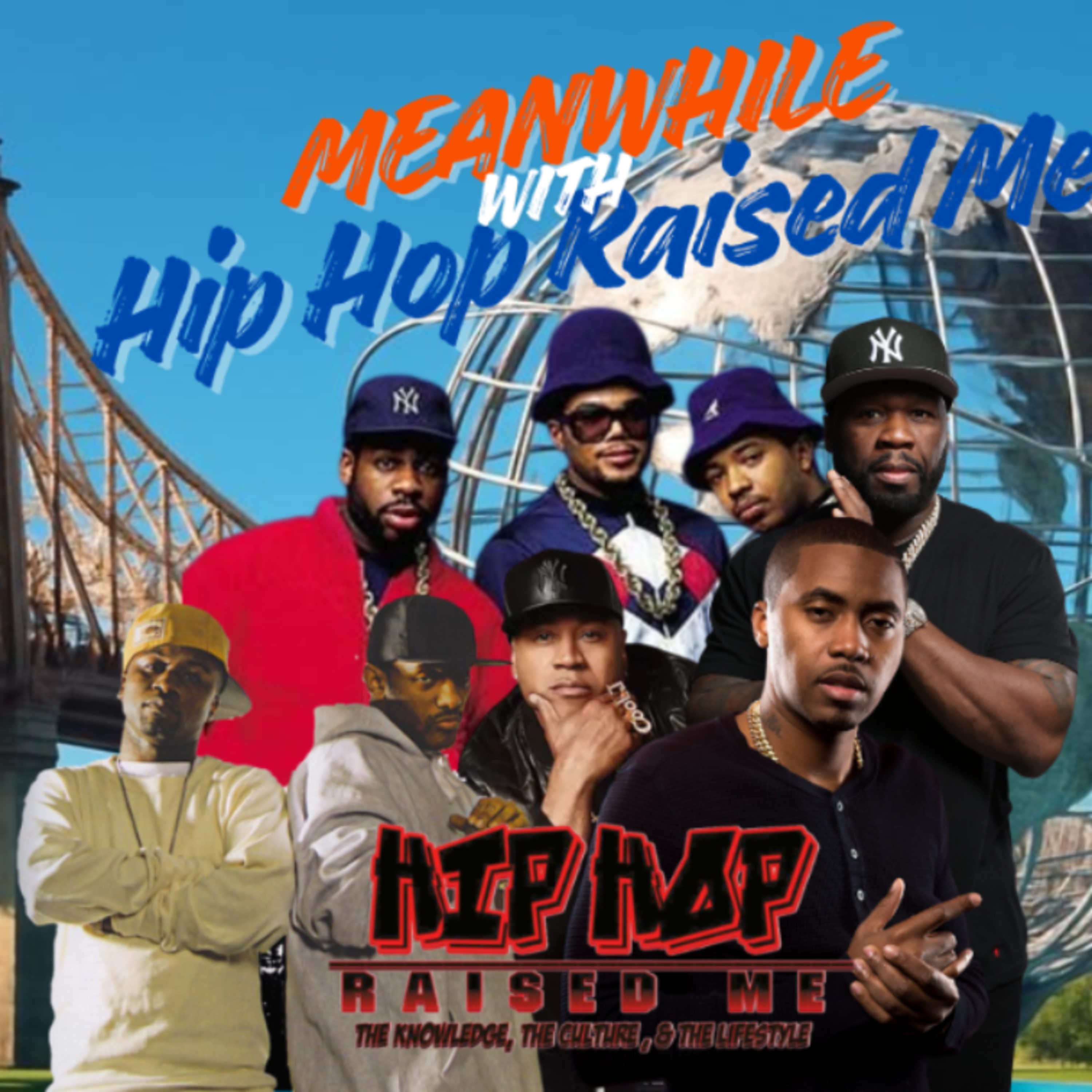 MEANWHILE WITH HIP HOP RAISED ME EP 1.
 episode artwork