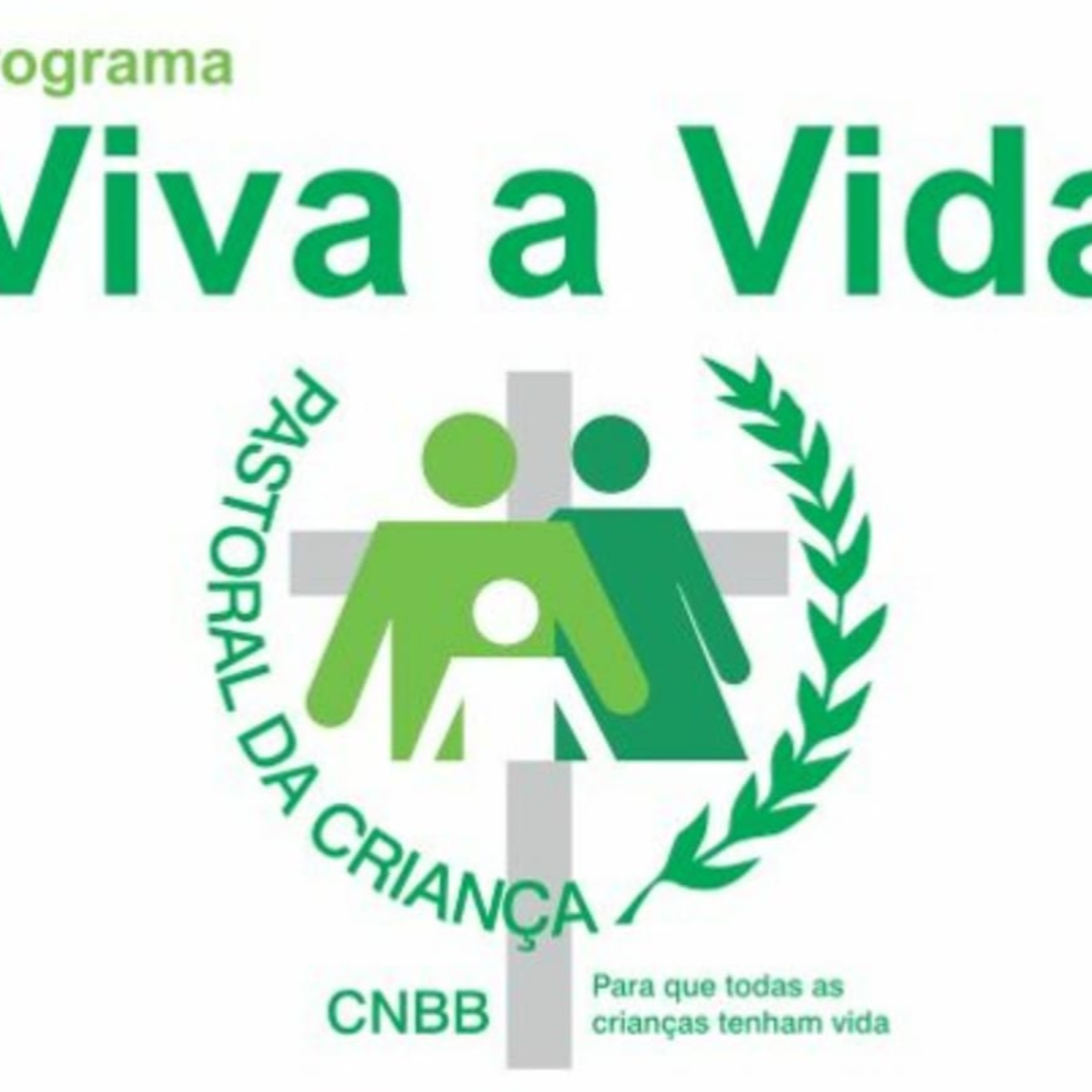 Viva a Vida da Pastoral da Criança episode artwork