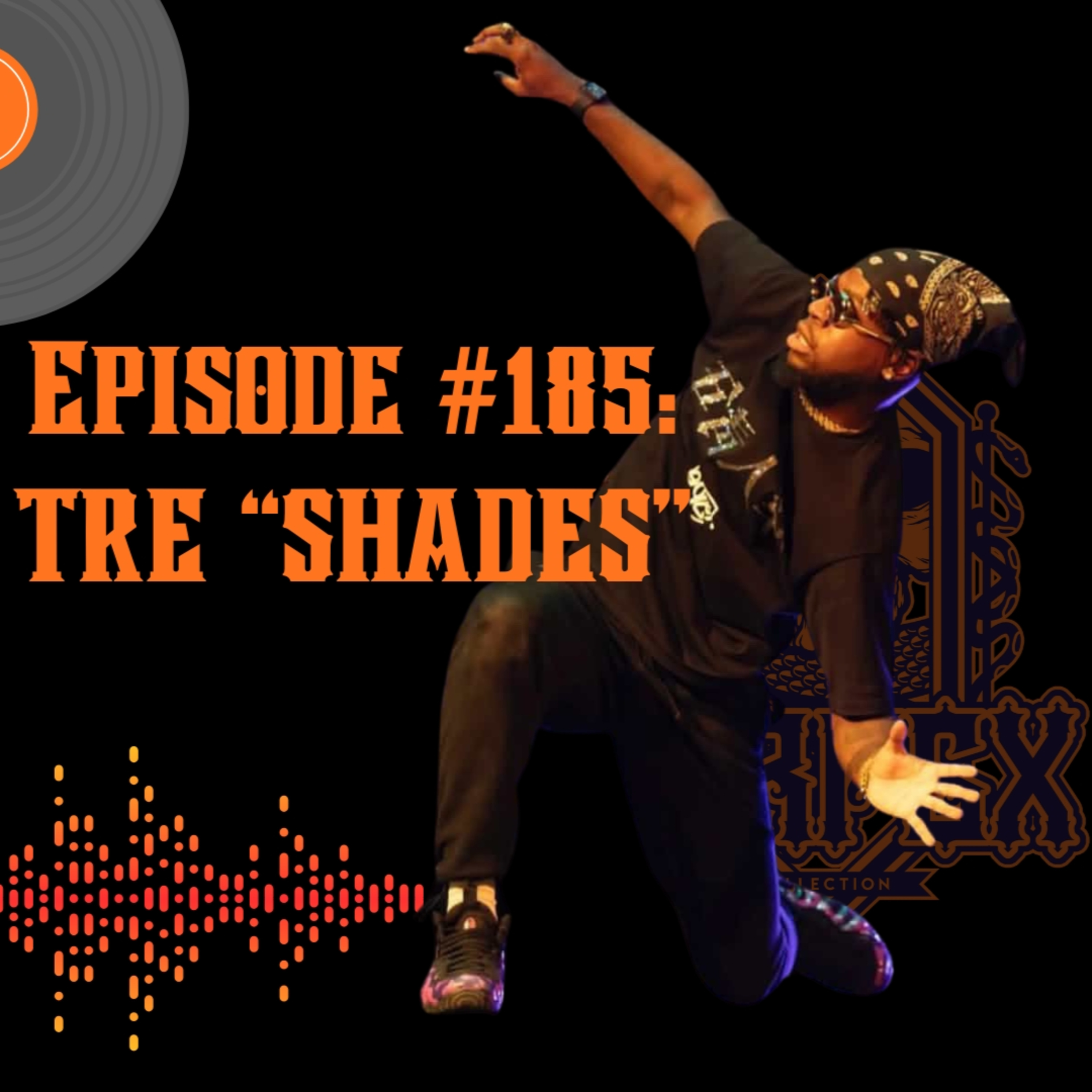 #185: Tre "Shades" episode artwork