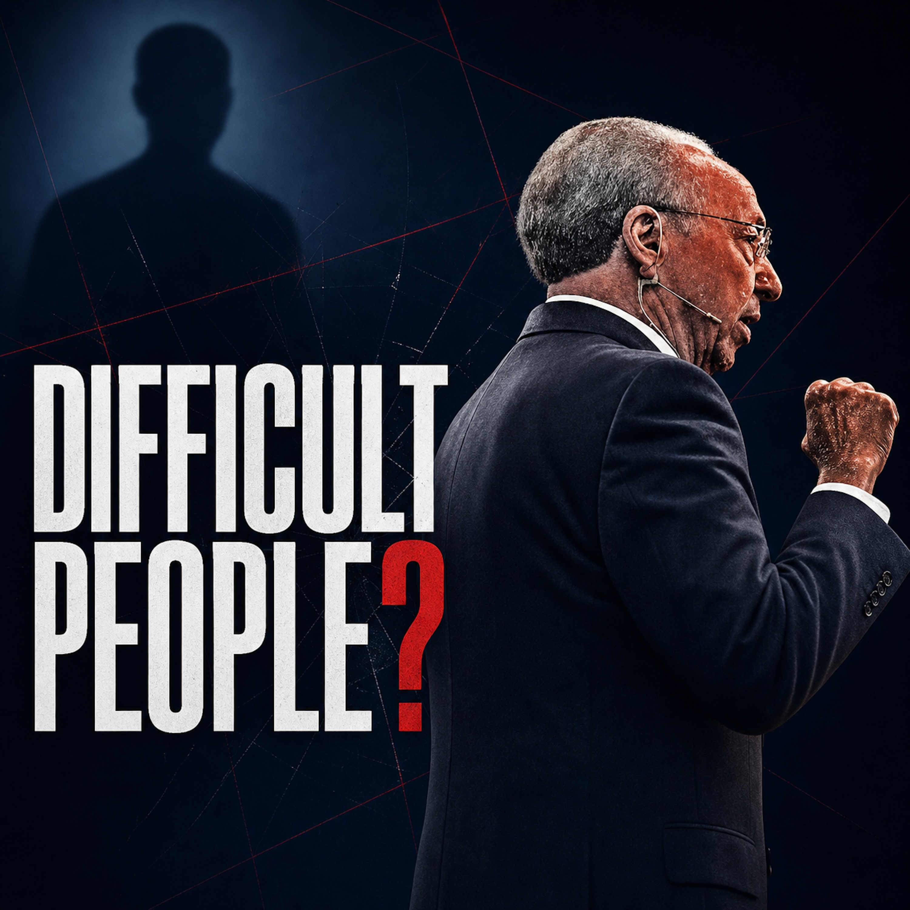 How to Deal With Difficult People Without Losing Your Peace by Ps. Wayman Mitchell episode artwork