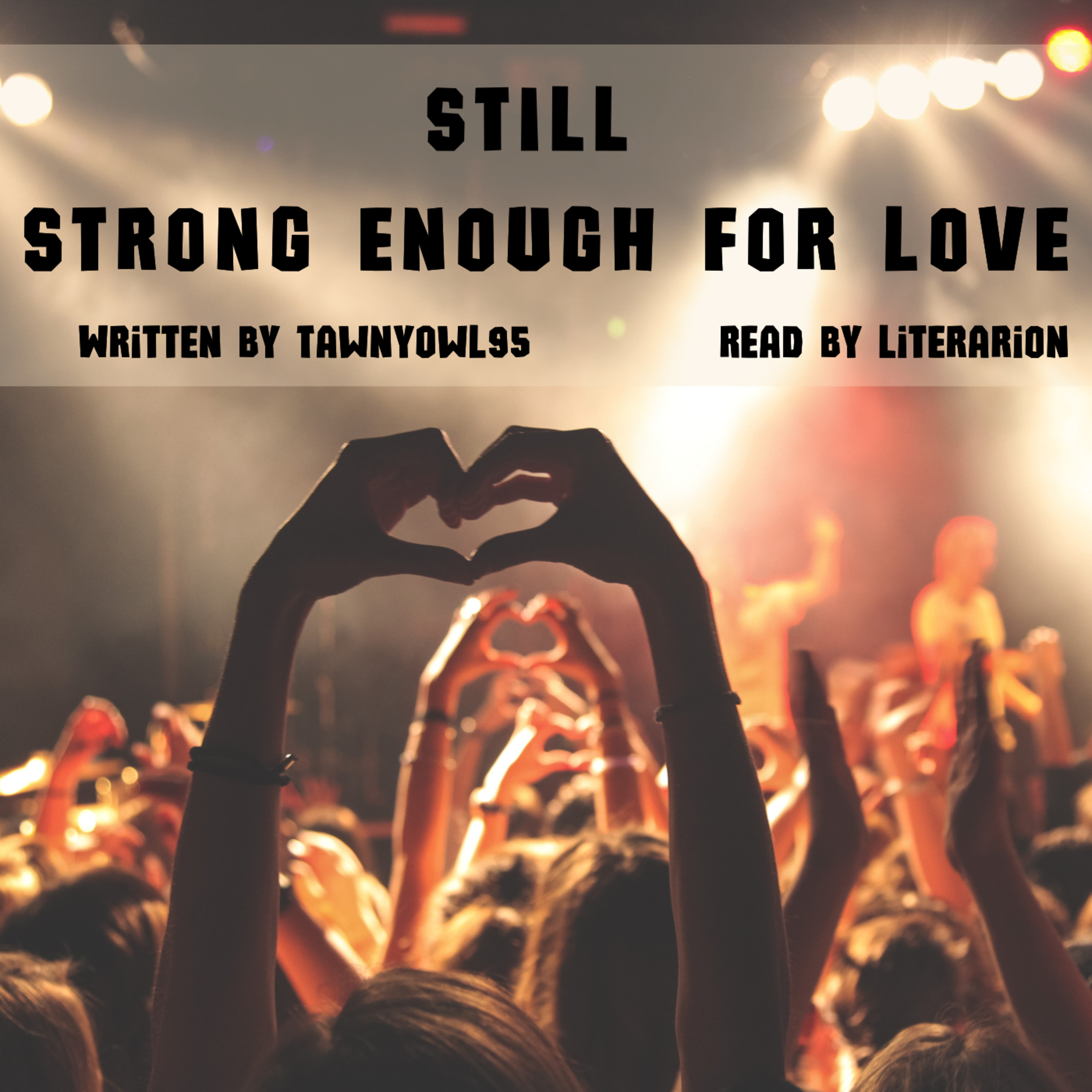Still Strong Enough For Love 1: An Act of Usefulness