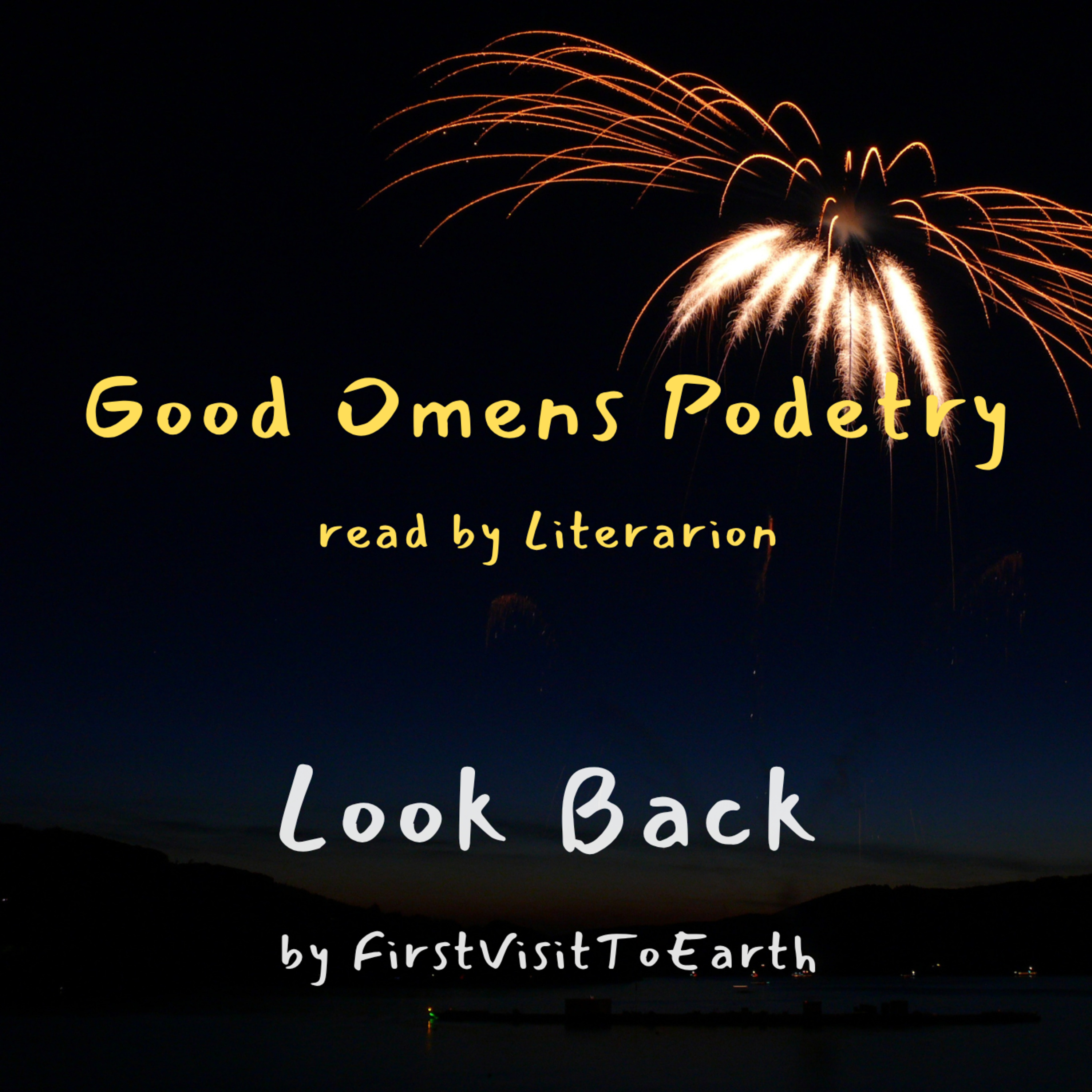 Good Omens Podetry: Look Back