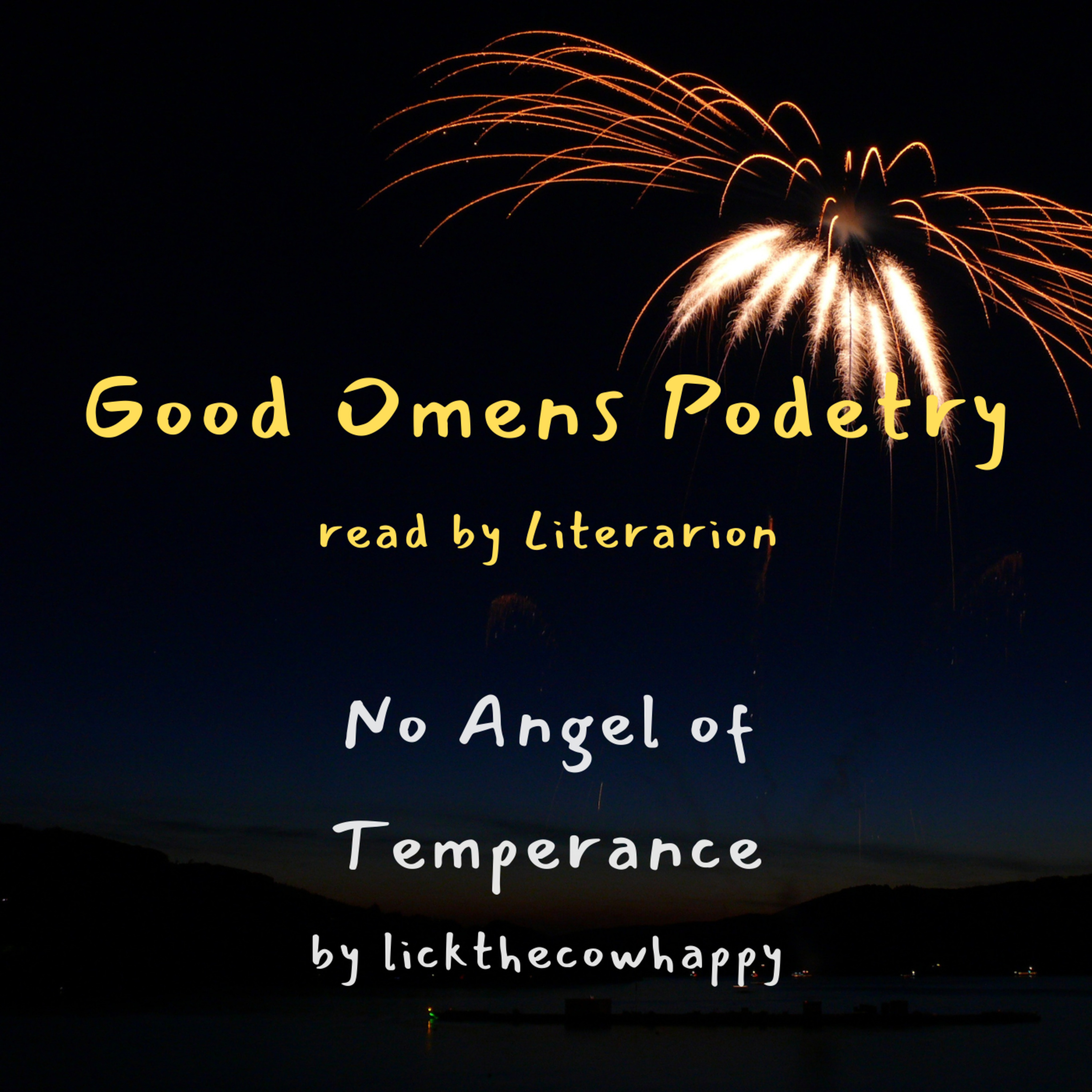 Good Omens Podetry: No Angel of Temperance