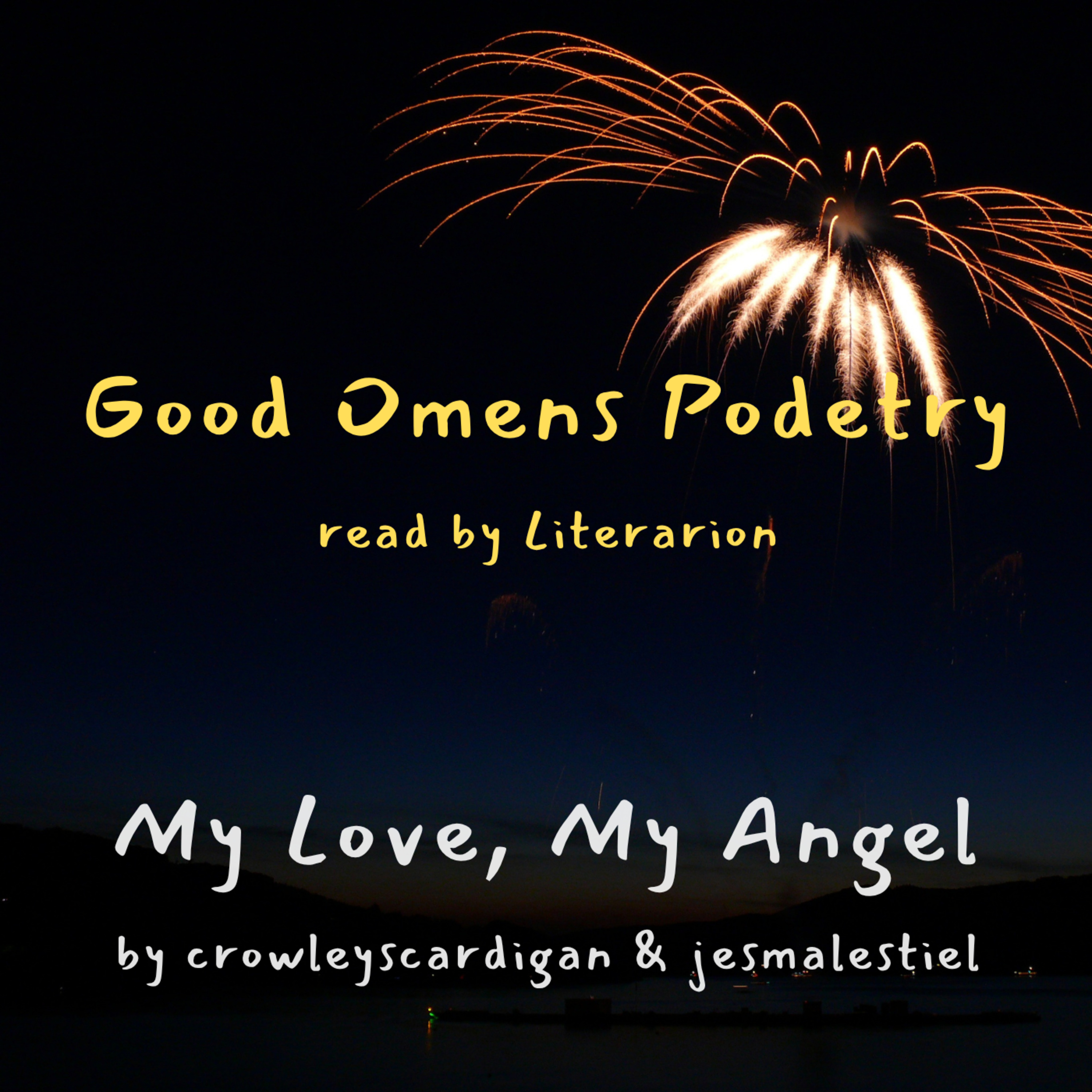 Good Omens Podetry: My Love, My Angel