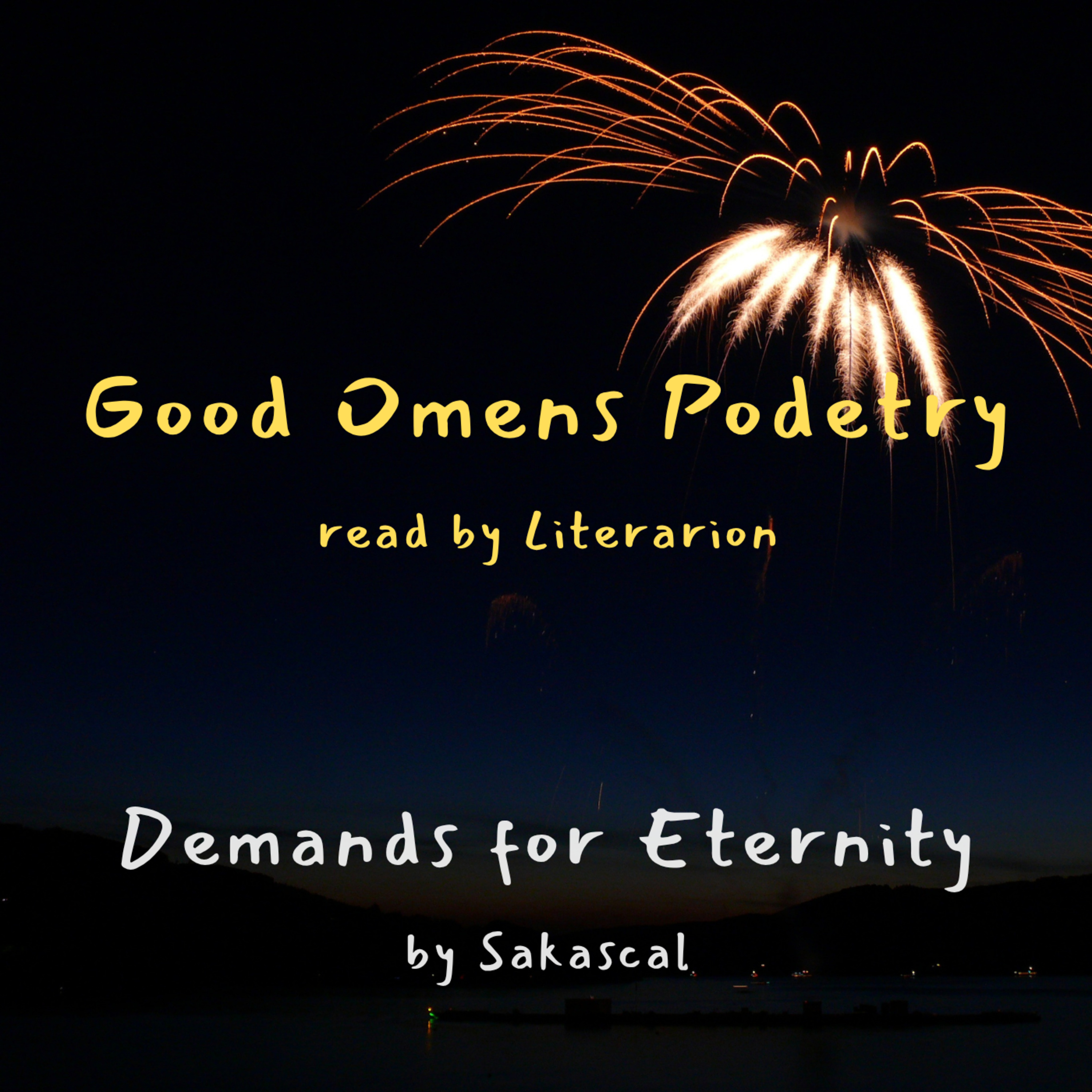 Good Omens Podetry: Demands for Eternity