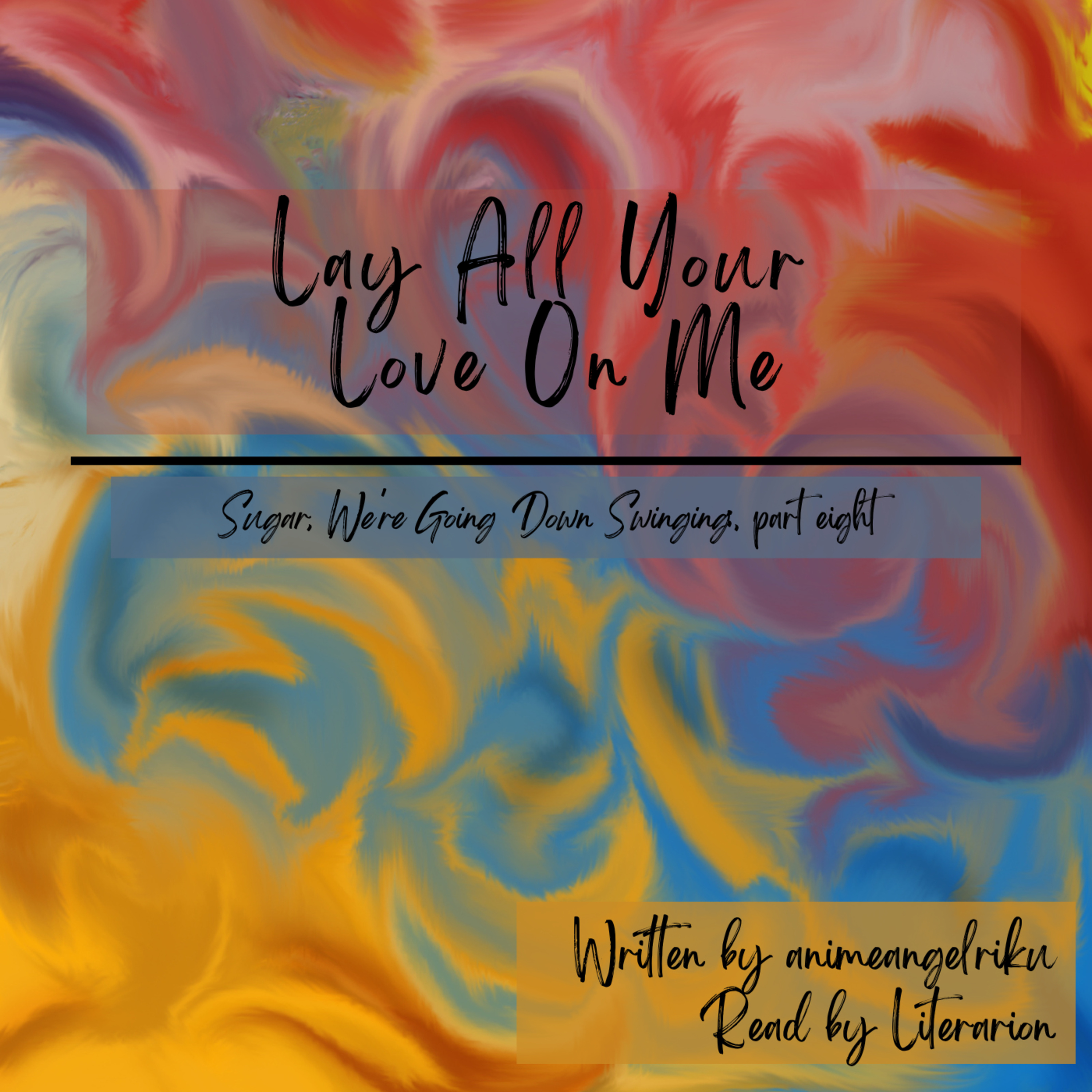 Lay All Your Love On Me