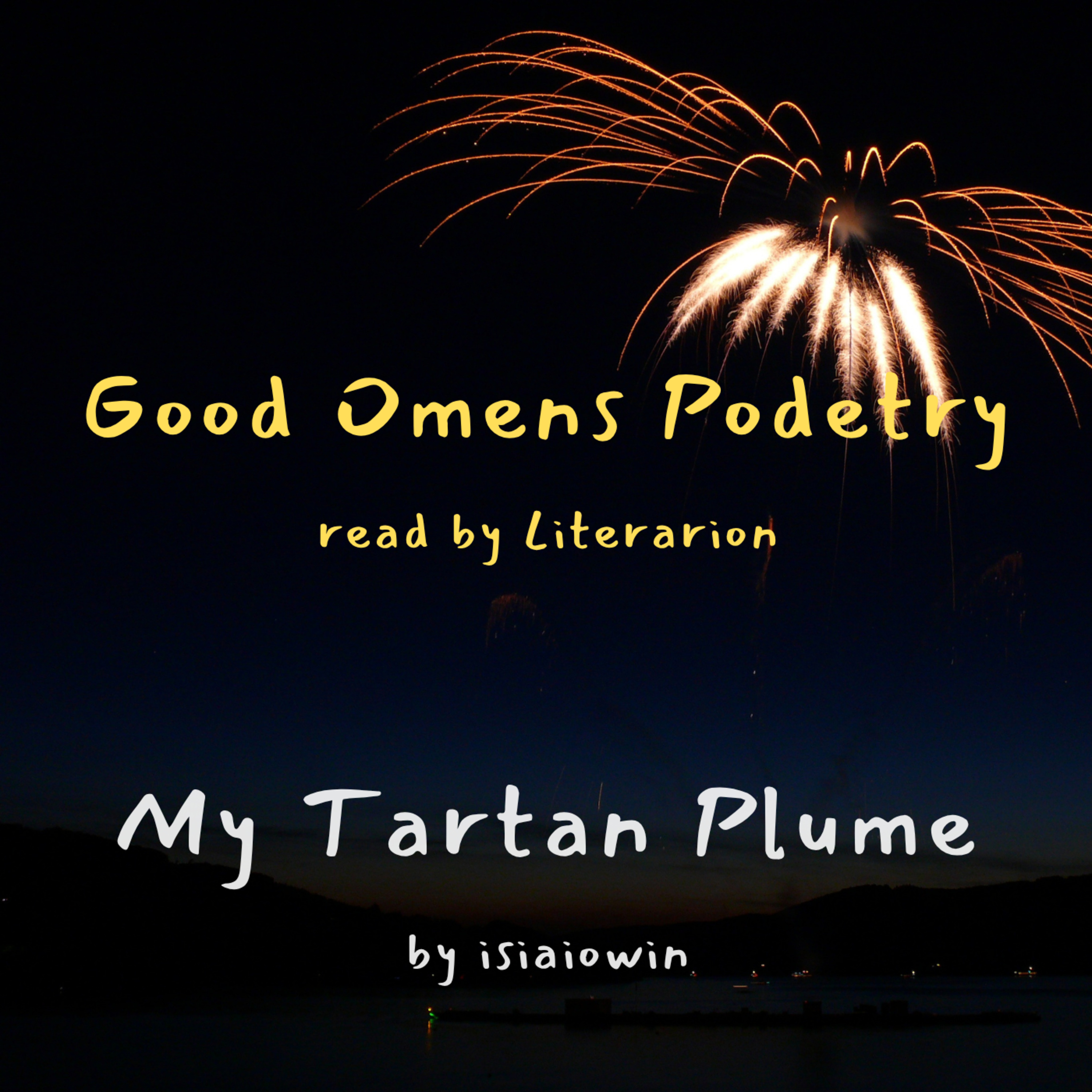 Good Omens Podetry: My Tartan Plume