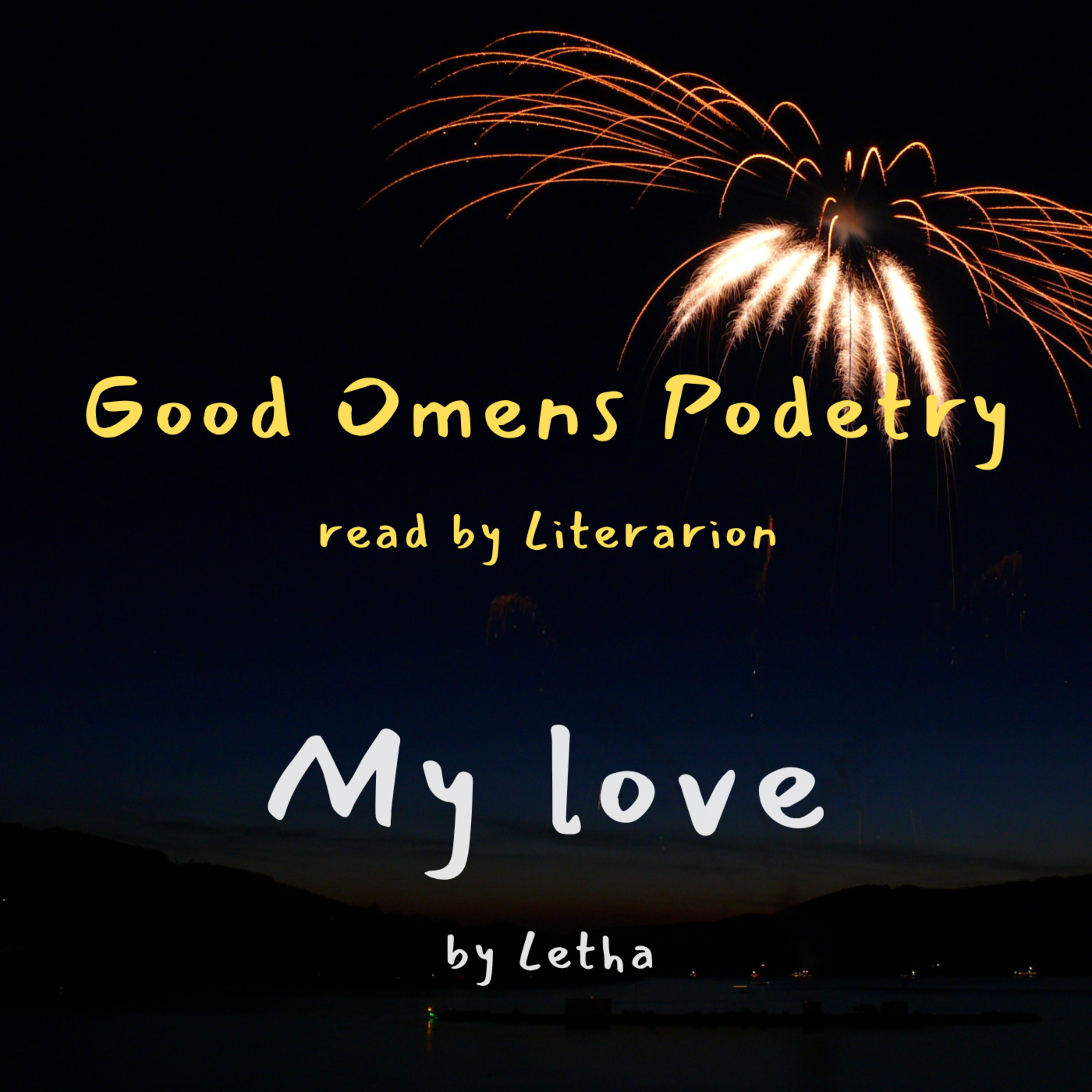 Good Omens Podetry: My love