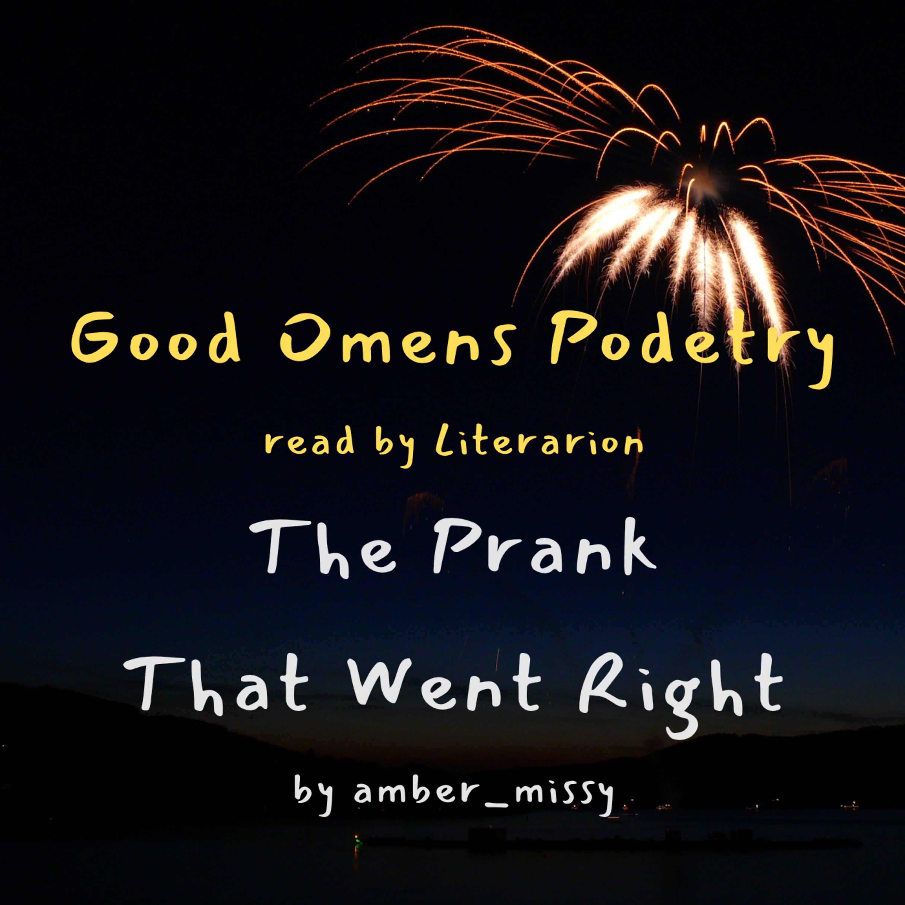 Good Omens Podetry: The Prank That Went Right episode artwork