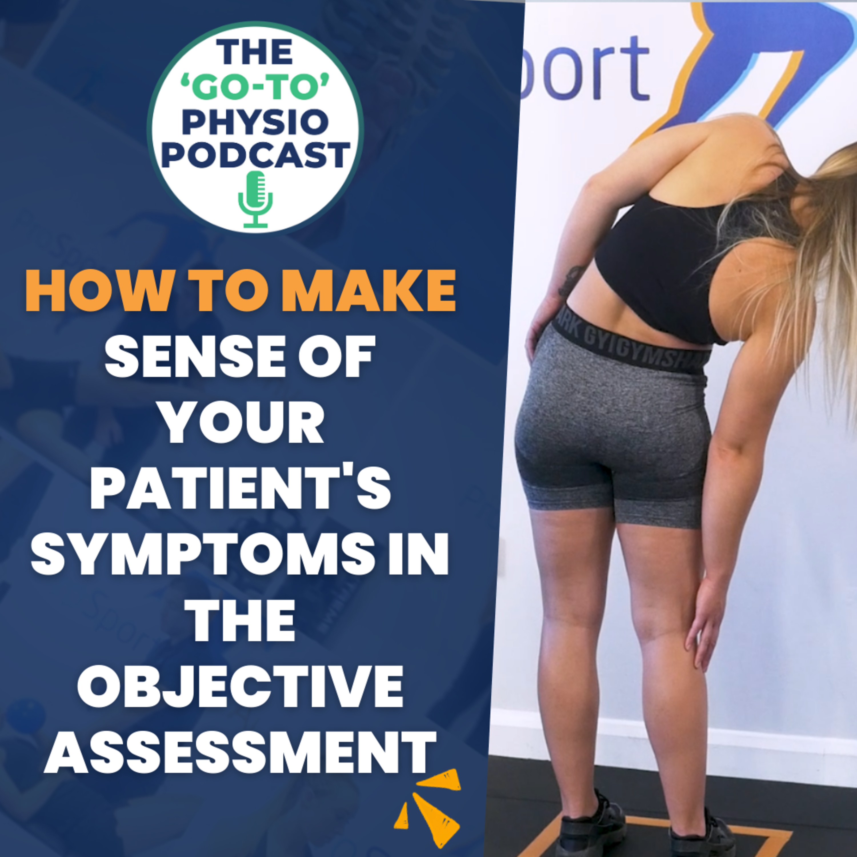 How To Make Sense Of Your Patient’s Symptoms In The Objective Assessment Using The Motor Adaptations Literature