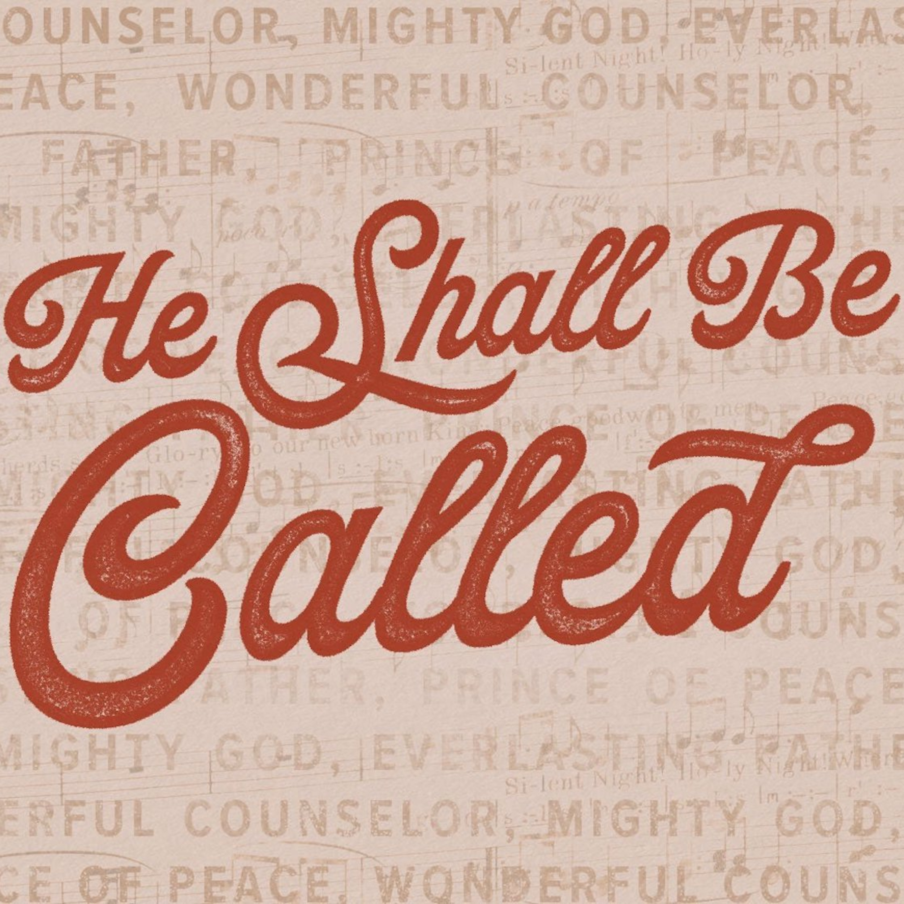 12.22.24, Everlasting Father, Isaiah 9.6, Luke 15 episode artwork