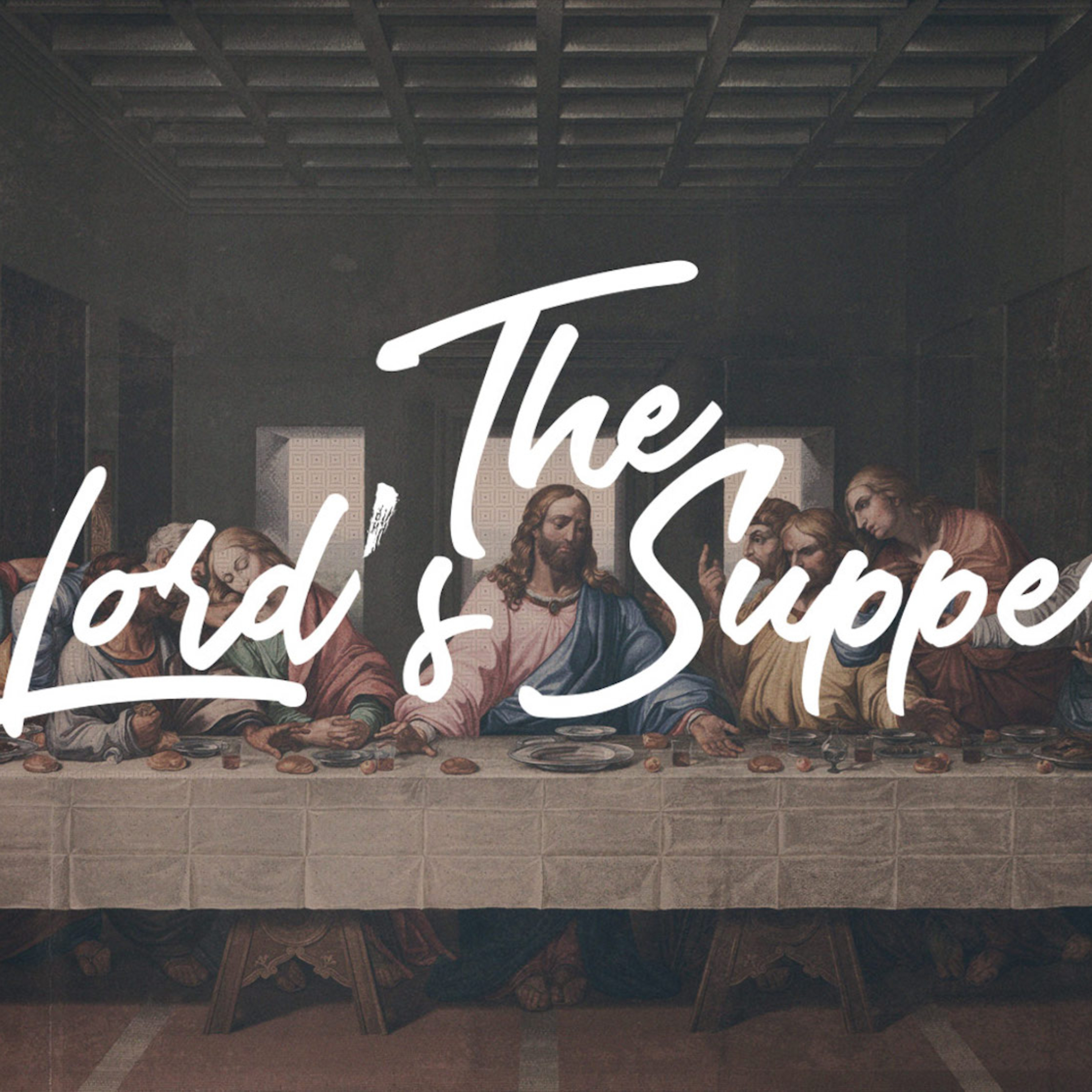 2.2.25, The Lord's Supper, Matthew 26.20,26-30 episode artwork