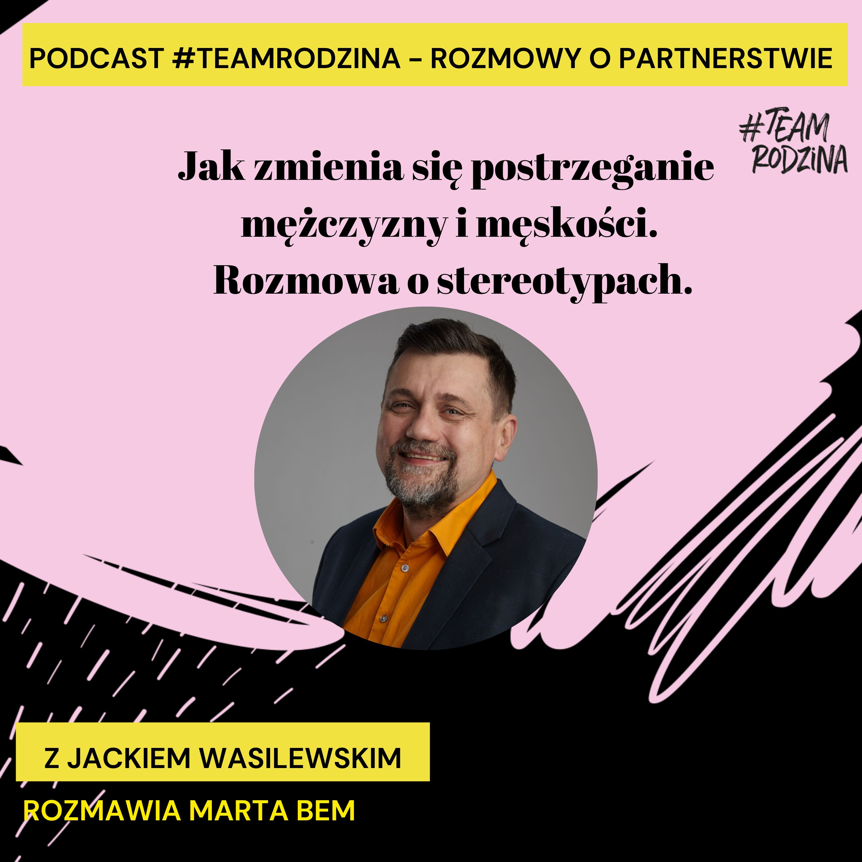#TeamRodzina - rozmowy o partnerstwie