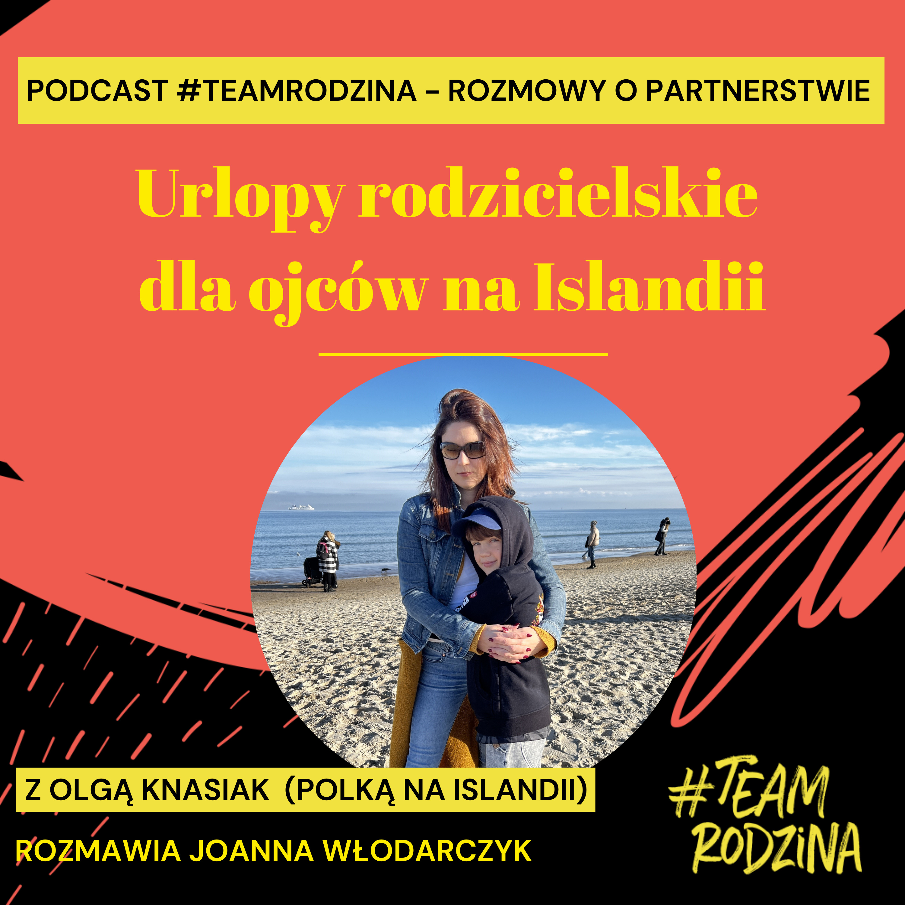#TeamRodzina - rozmowy o partnerstwie