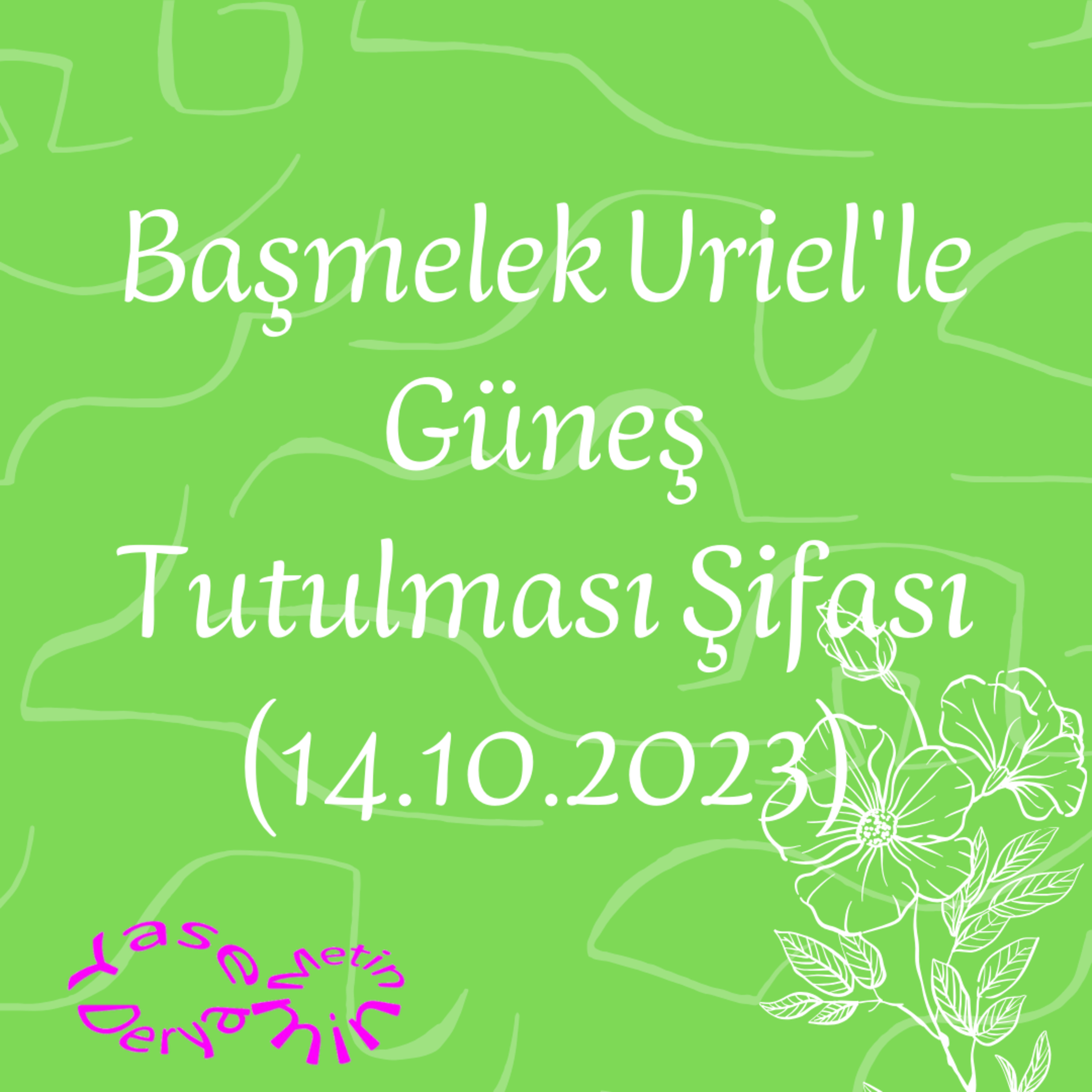 Başmelek Uriel'le Güneş Tutulması Şifası (14.10.2023) episode artwork
