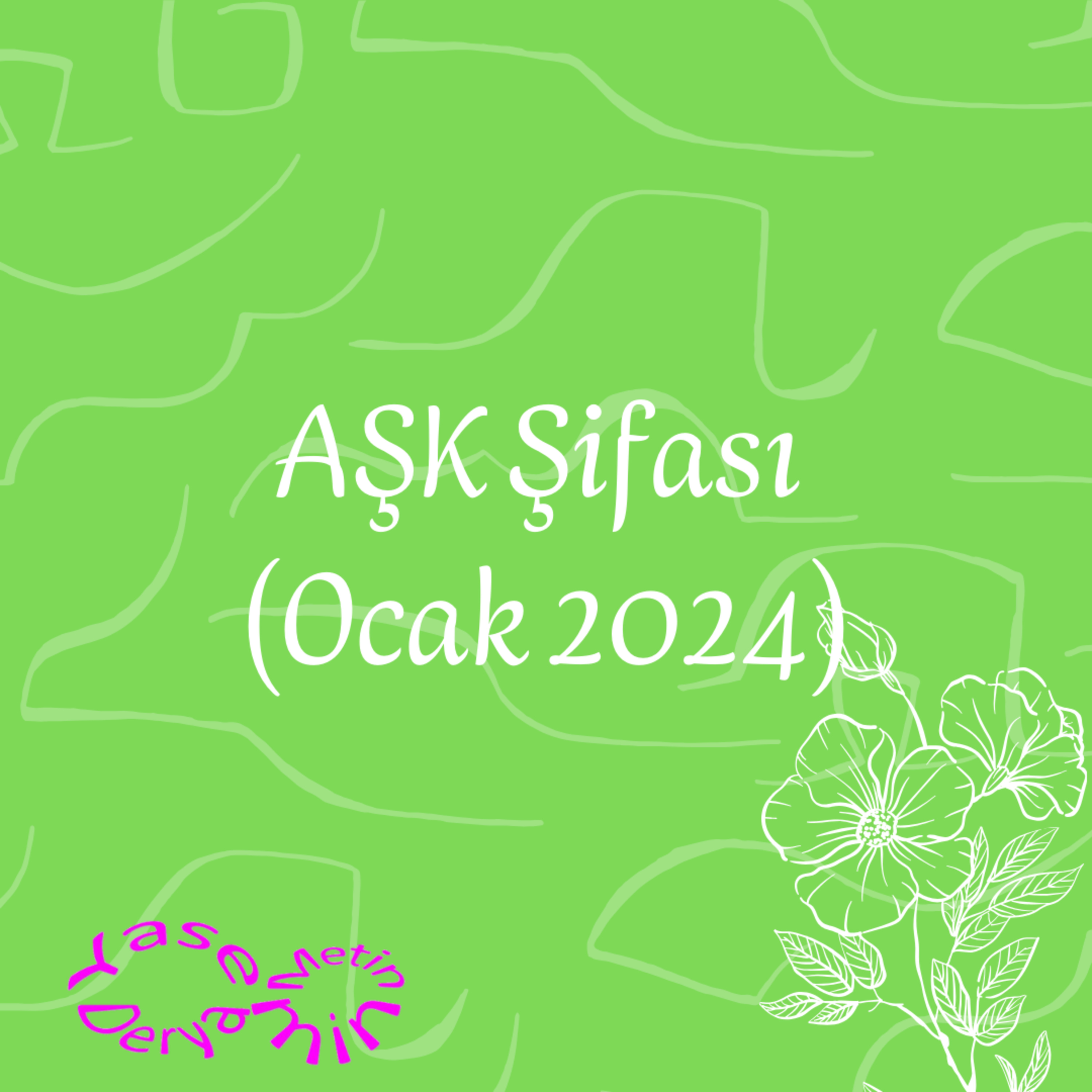 AŞK Şifası (Ocak 2024) episode artwork