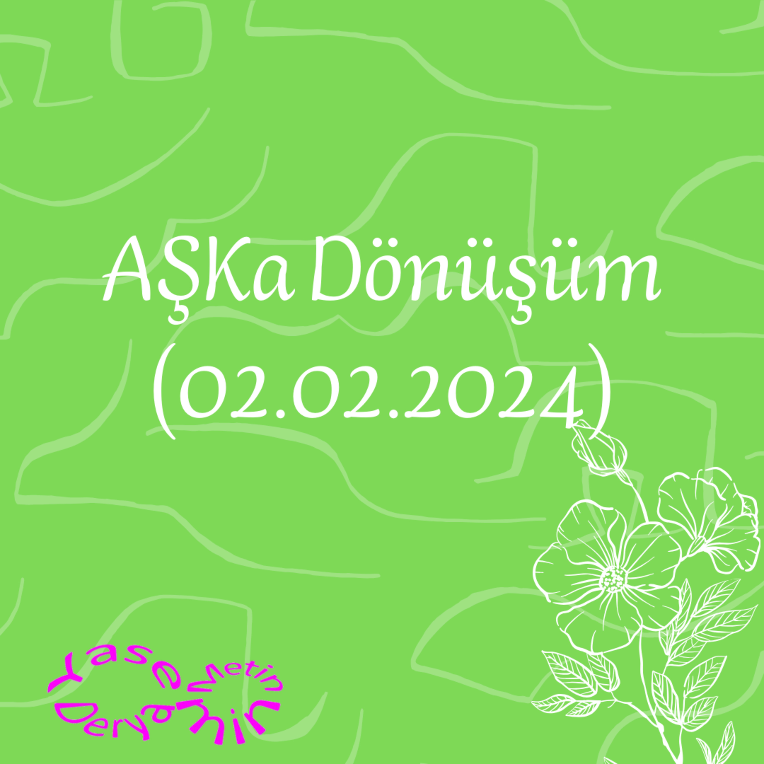 AŞKa Dönüşüm (02.02.2024) episode artwork