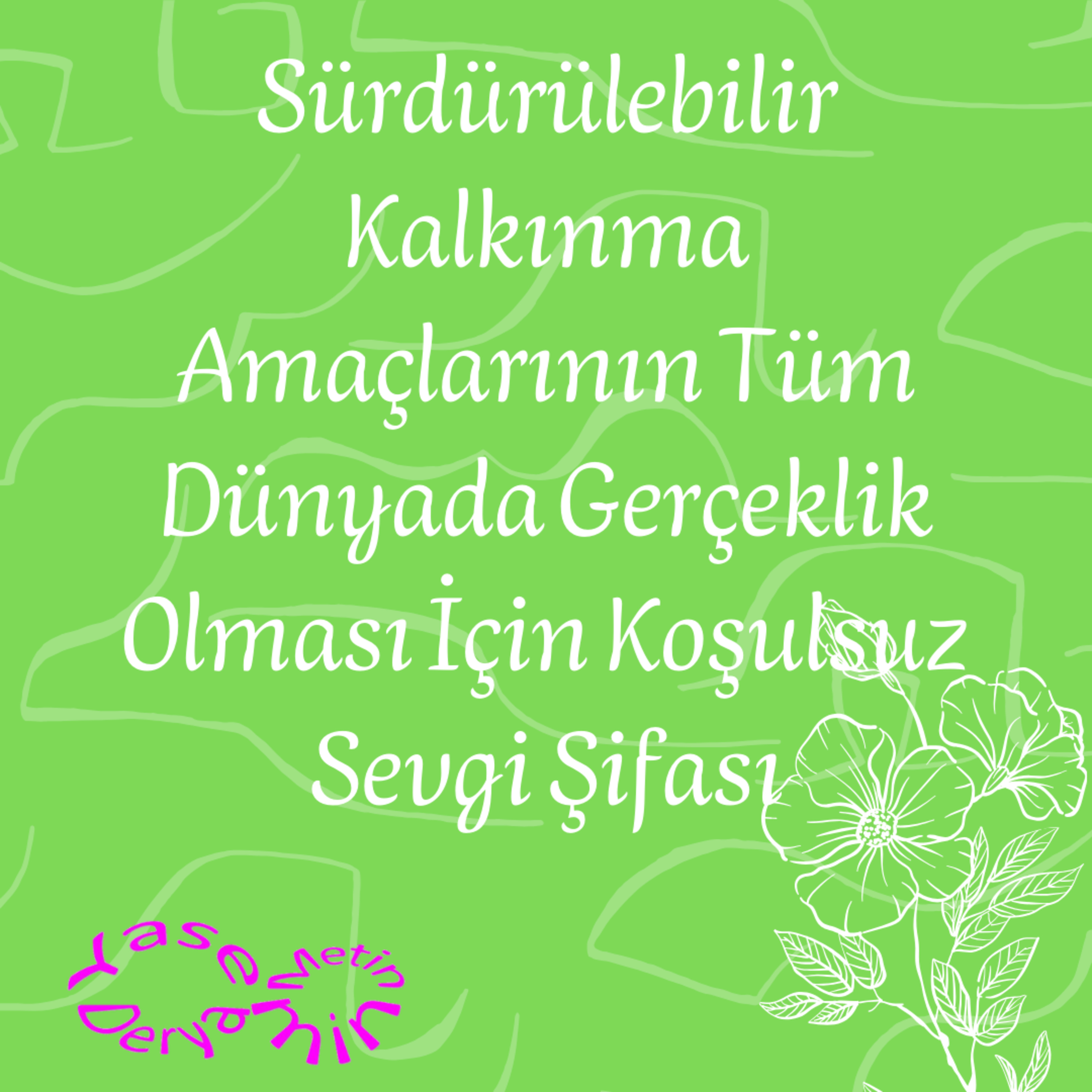 Sürdürülebilir Kalkınma Amaçlarının Tüm Dünyada Gerçeklik Olması İçin Koşulsuz Sevgi Şifası episode artwork