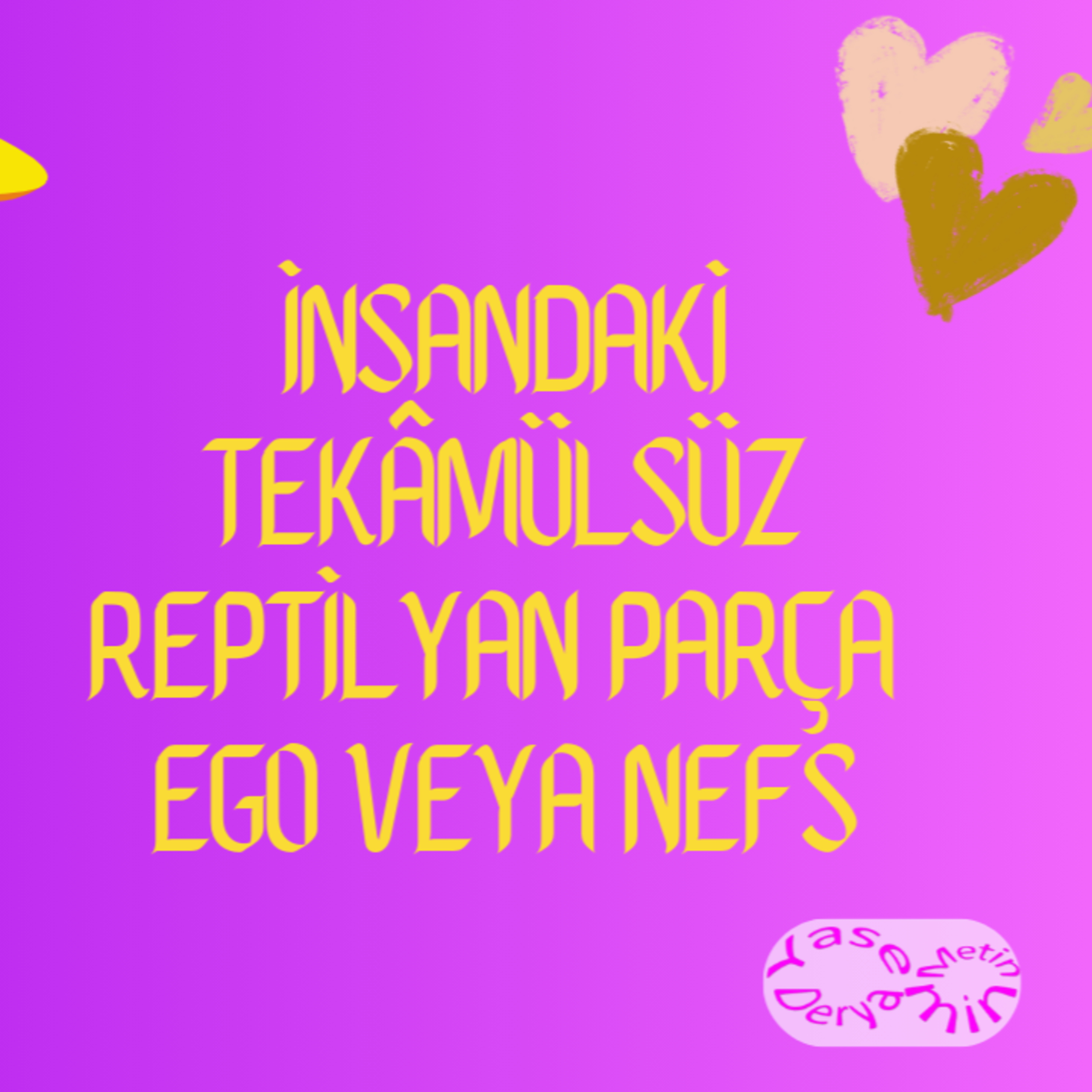 İnsandaki Tekamülsüz Reptilyan Parça Ego veya Nefs episode artwork