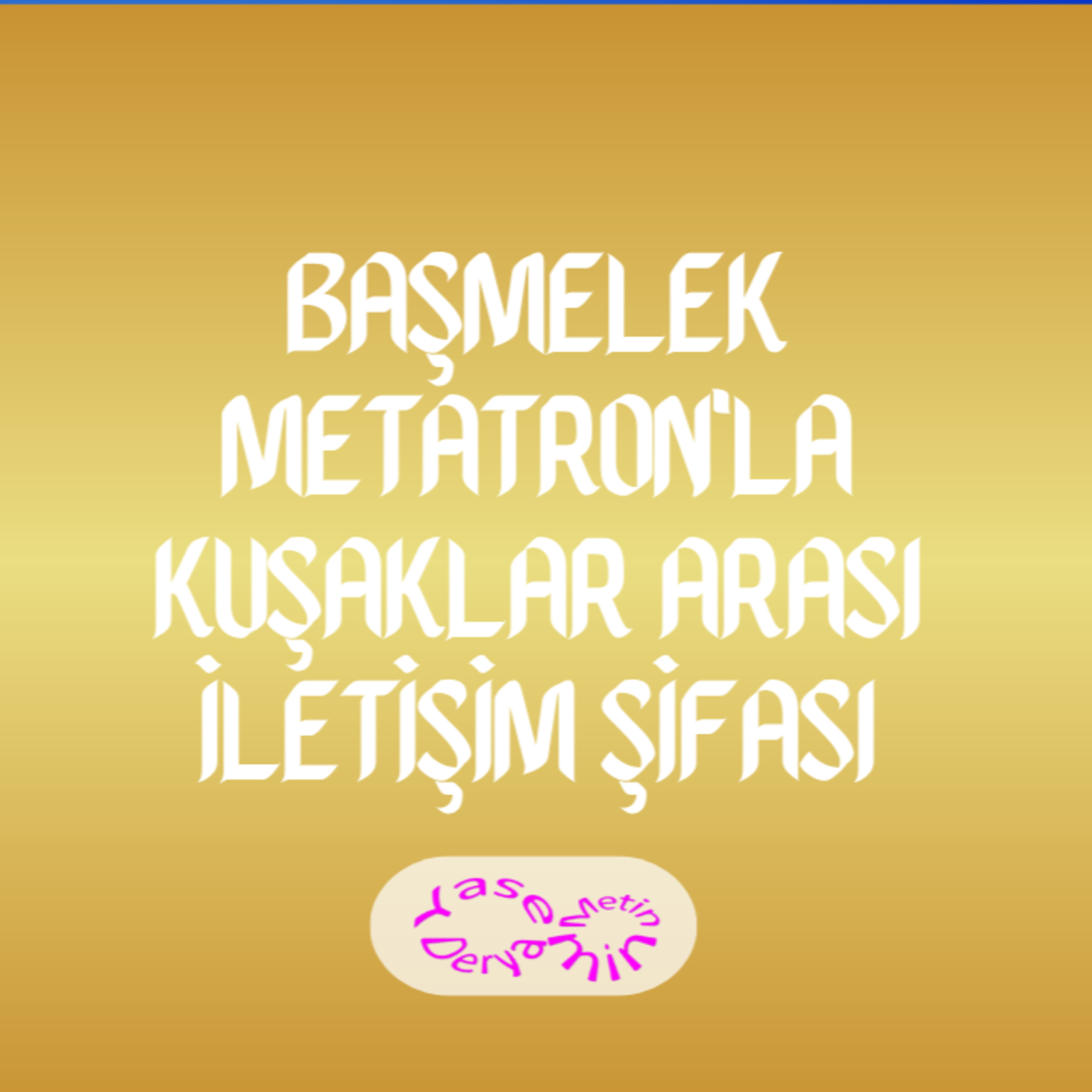 Başmelek Metatron'la Kuşaklar Arası İletişim Şifası episode artwork