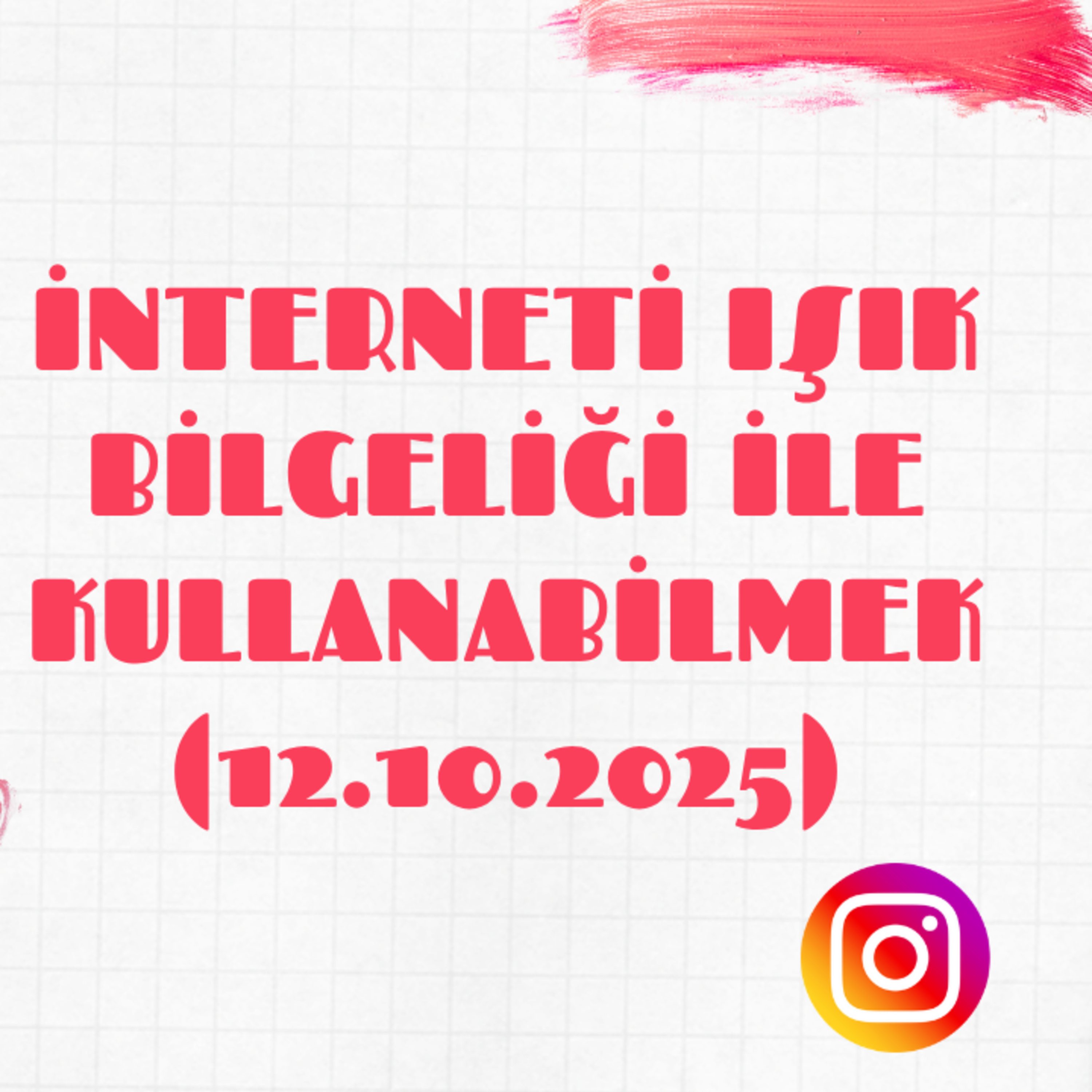 İnterneti Işık Bilgeliği ile Kullanabilmek - Instagram Canlı Yayını episode artwork