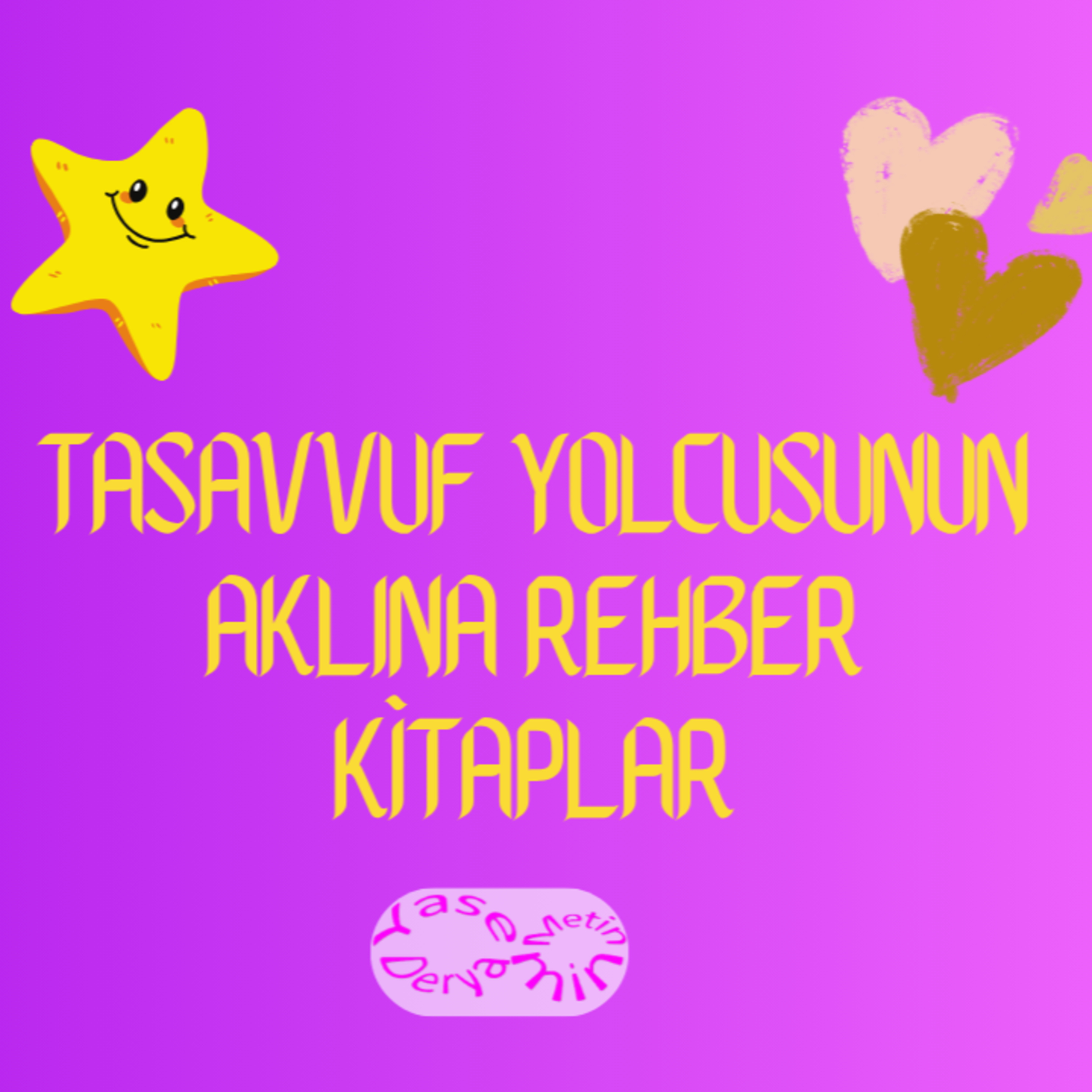 Tasavvuf Yolcusunun Aklına Rehber Kitaplar episode artwork