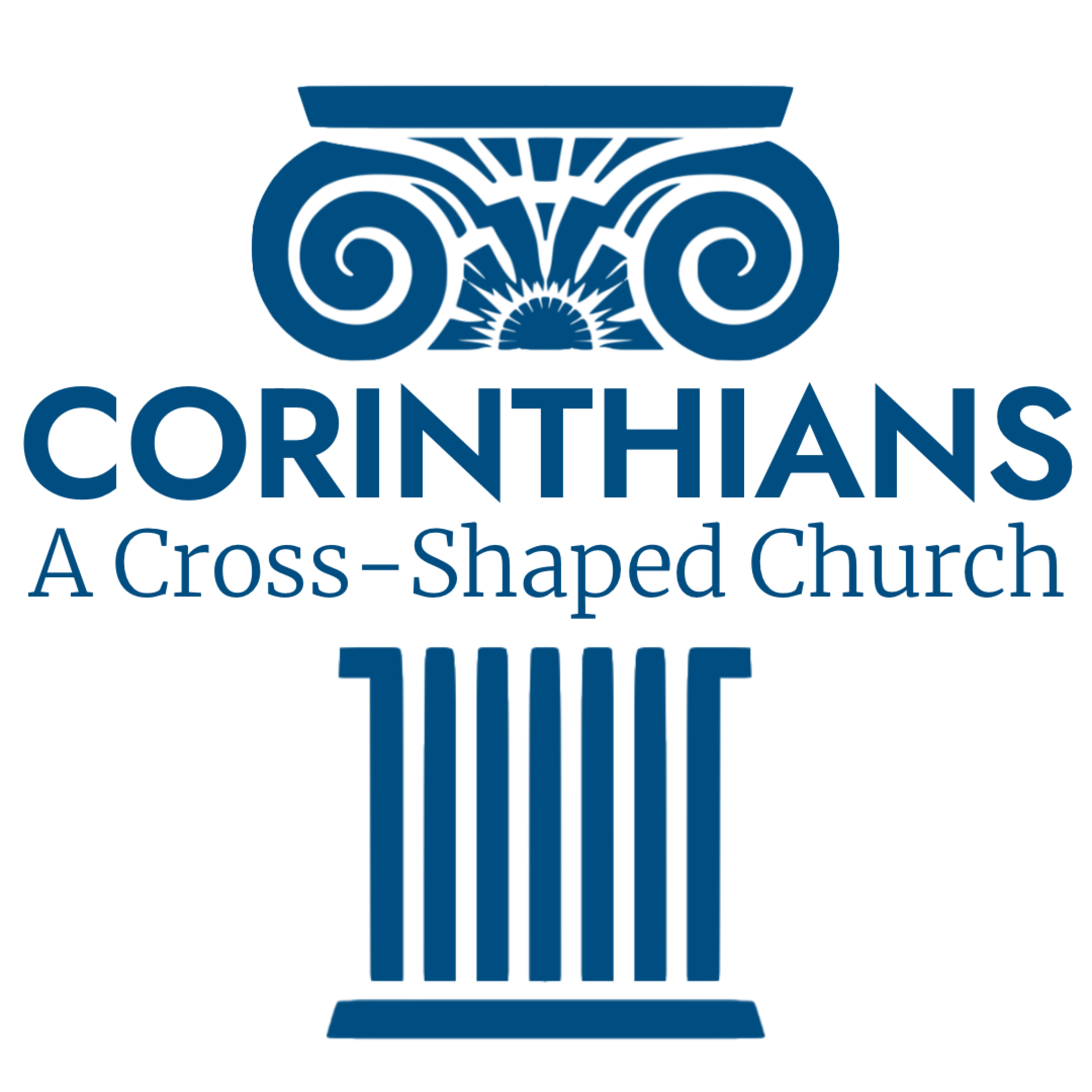 Cross Shaped Church — 1 Corinthians 12-13 — A body united in love episode artwork