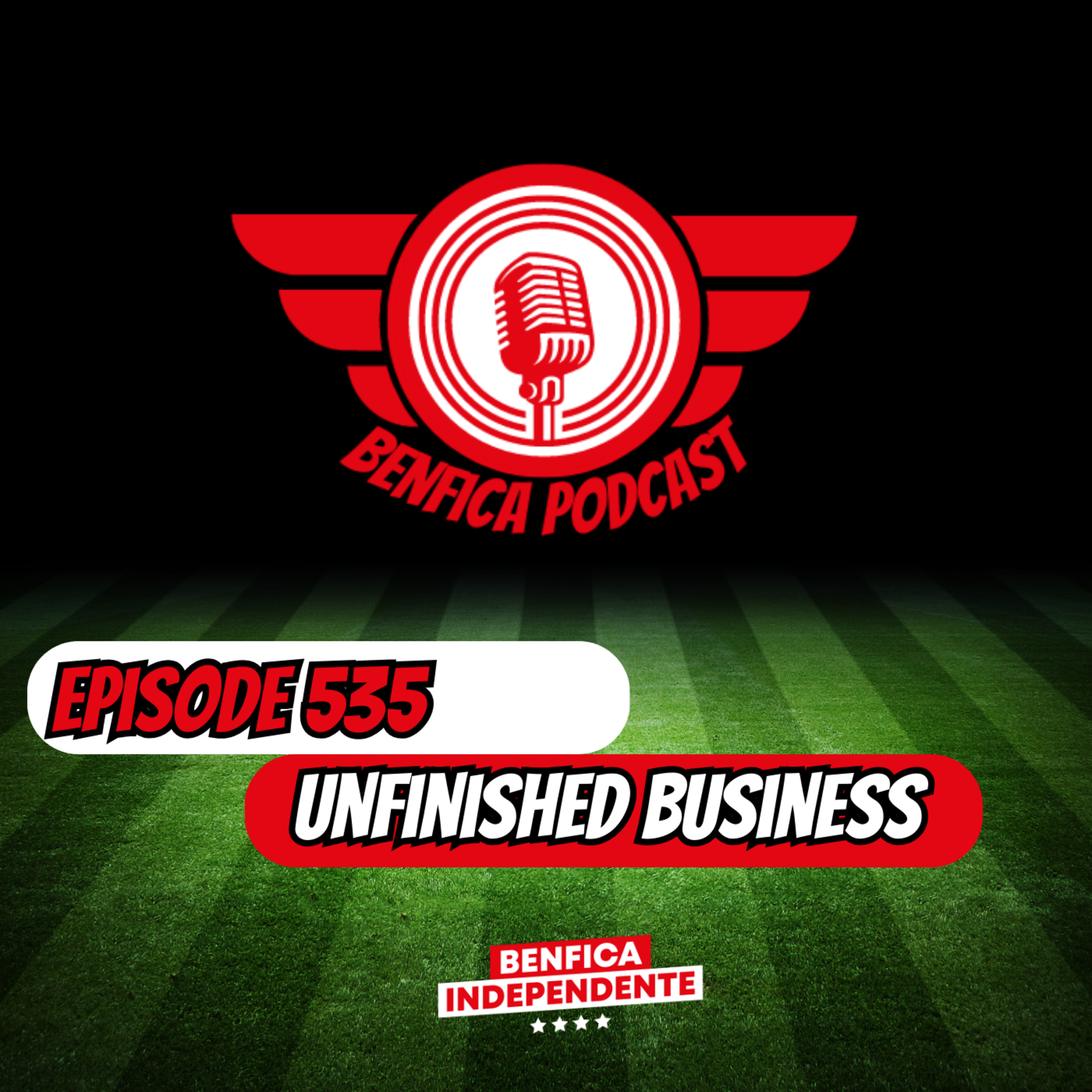 Episode 535 - Unfinished Business episode artwork