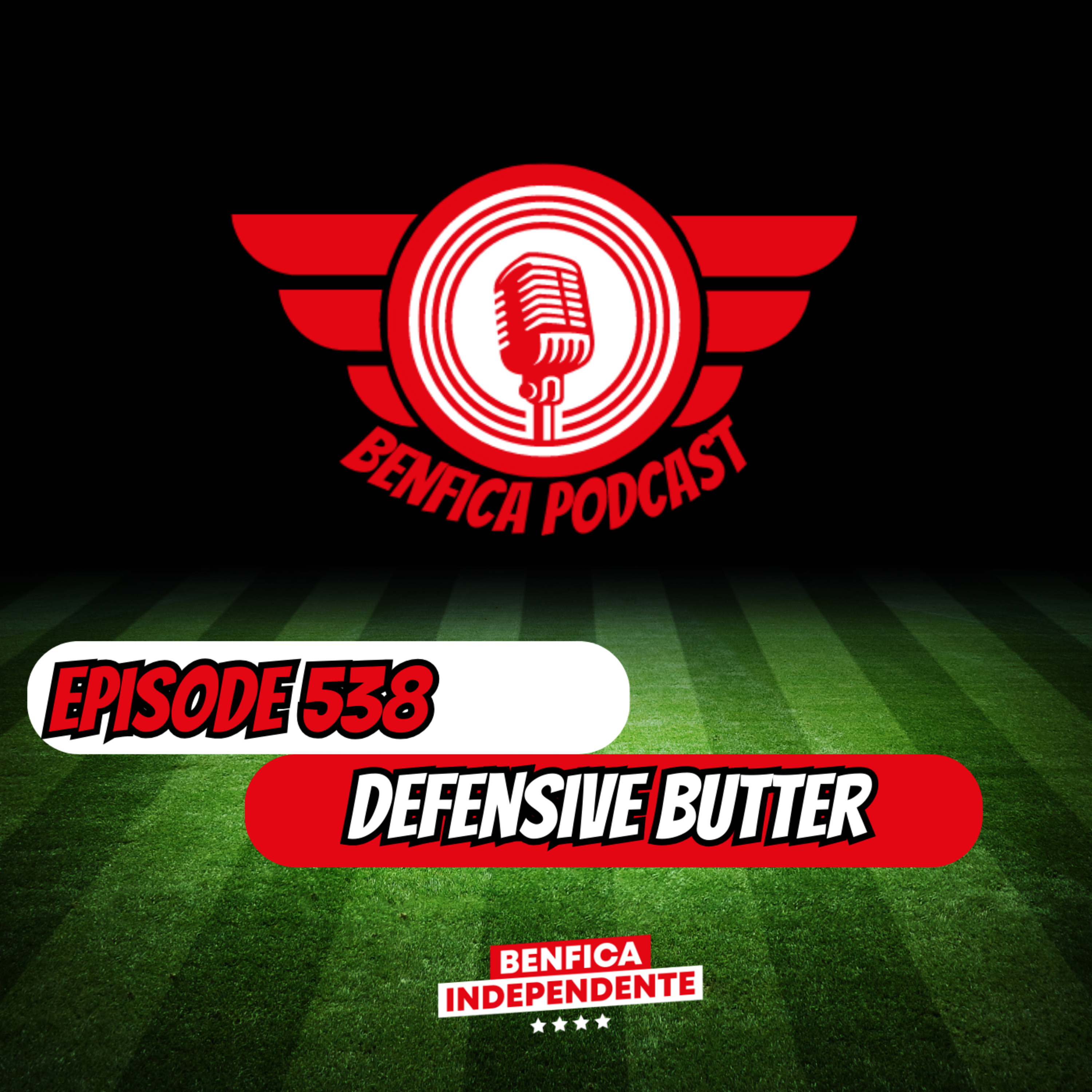 Episode 538 - Defensive Butter episode artwork